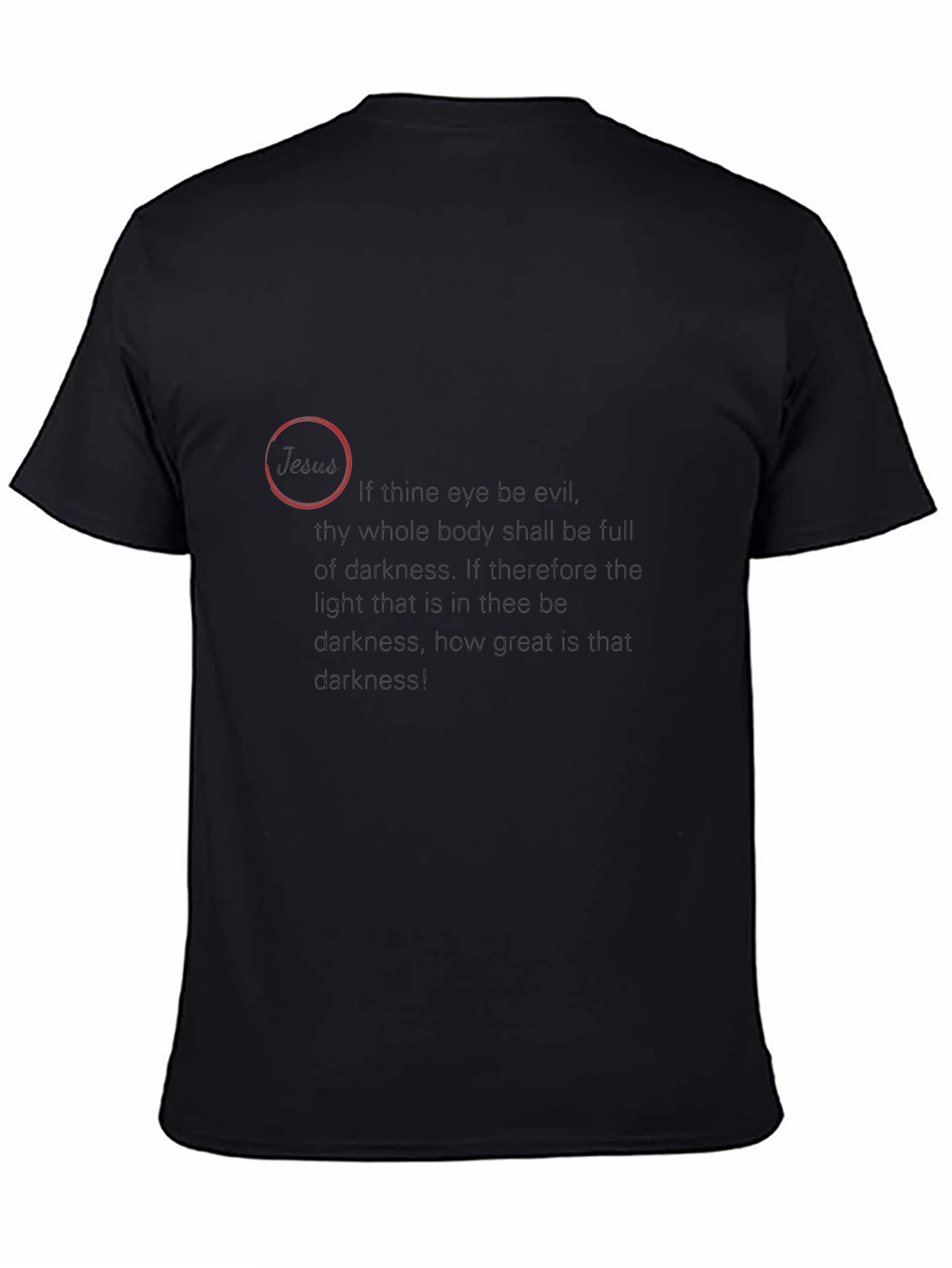 Darkness Quote T-Shirt