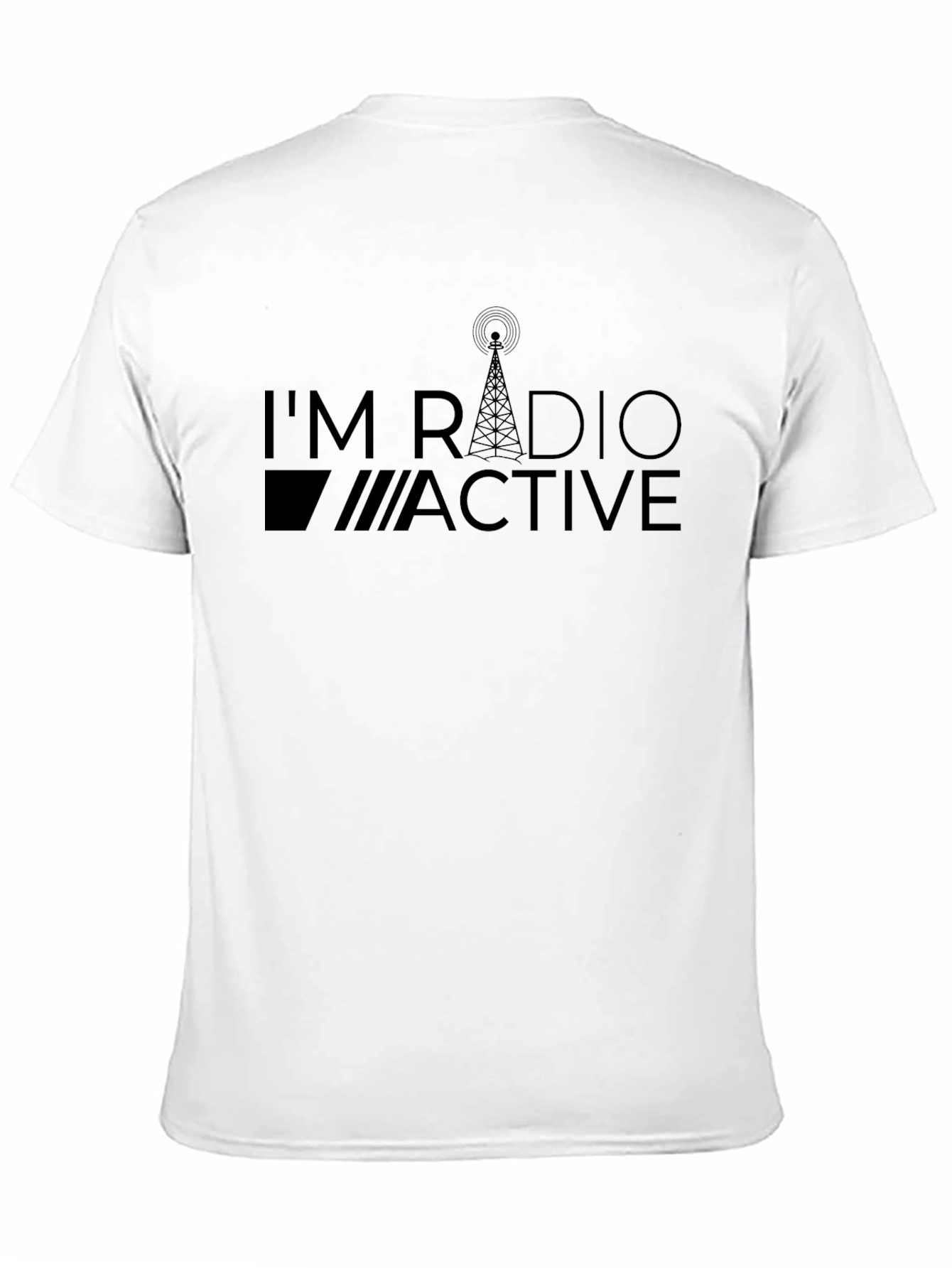 Im Radio Active T-Shirt