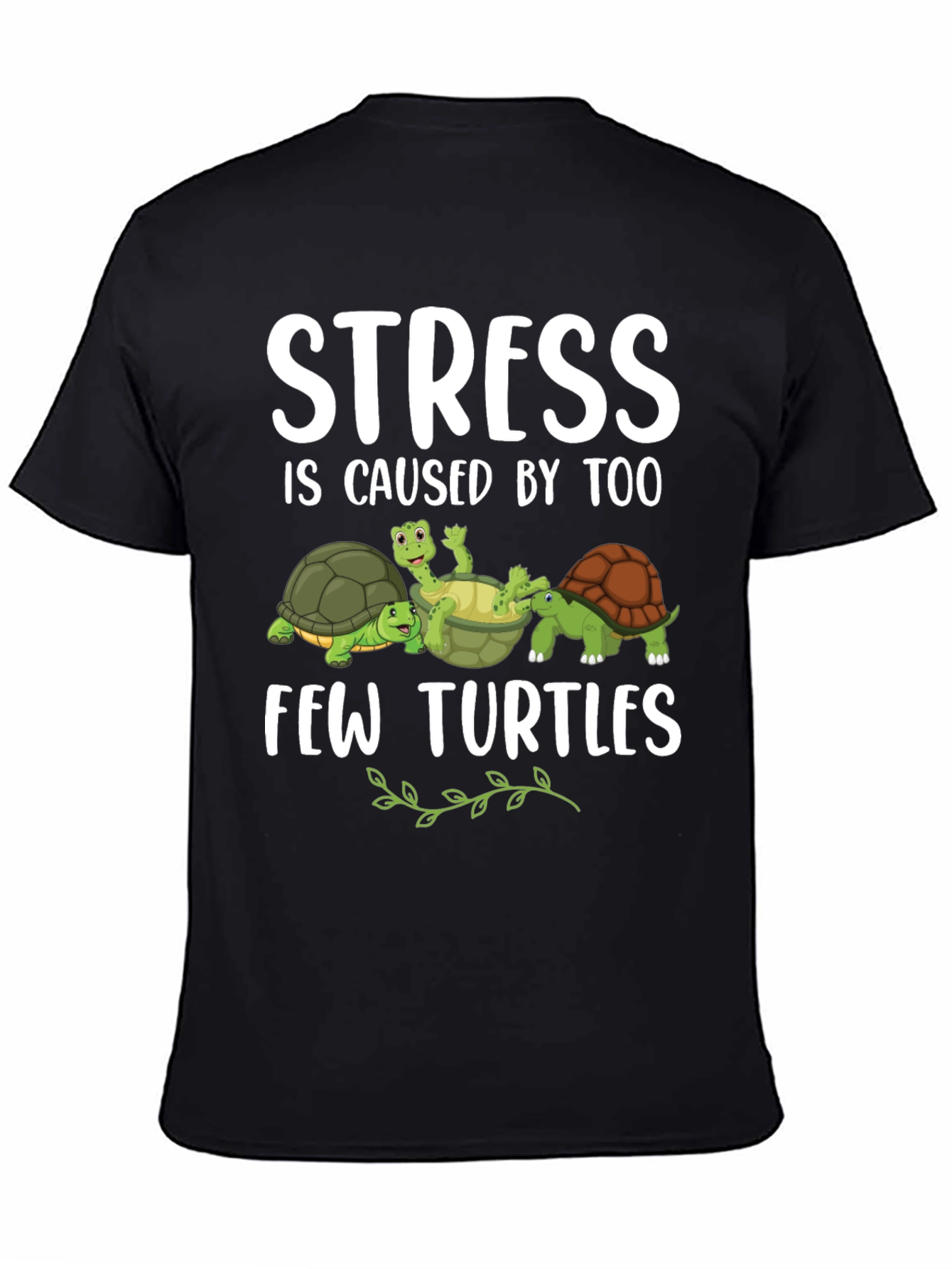 Stress Too Few Turtles Graphic T-Shirt