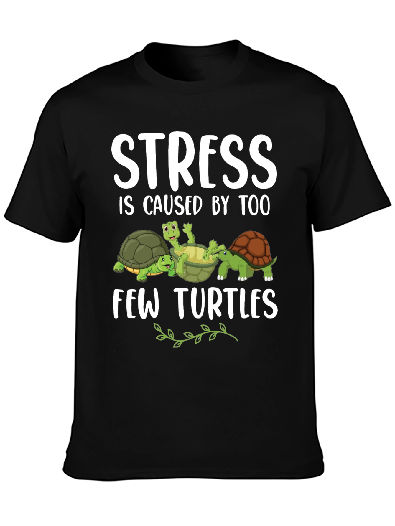 Stress Too Few Turtles Graphic T-Shirt