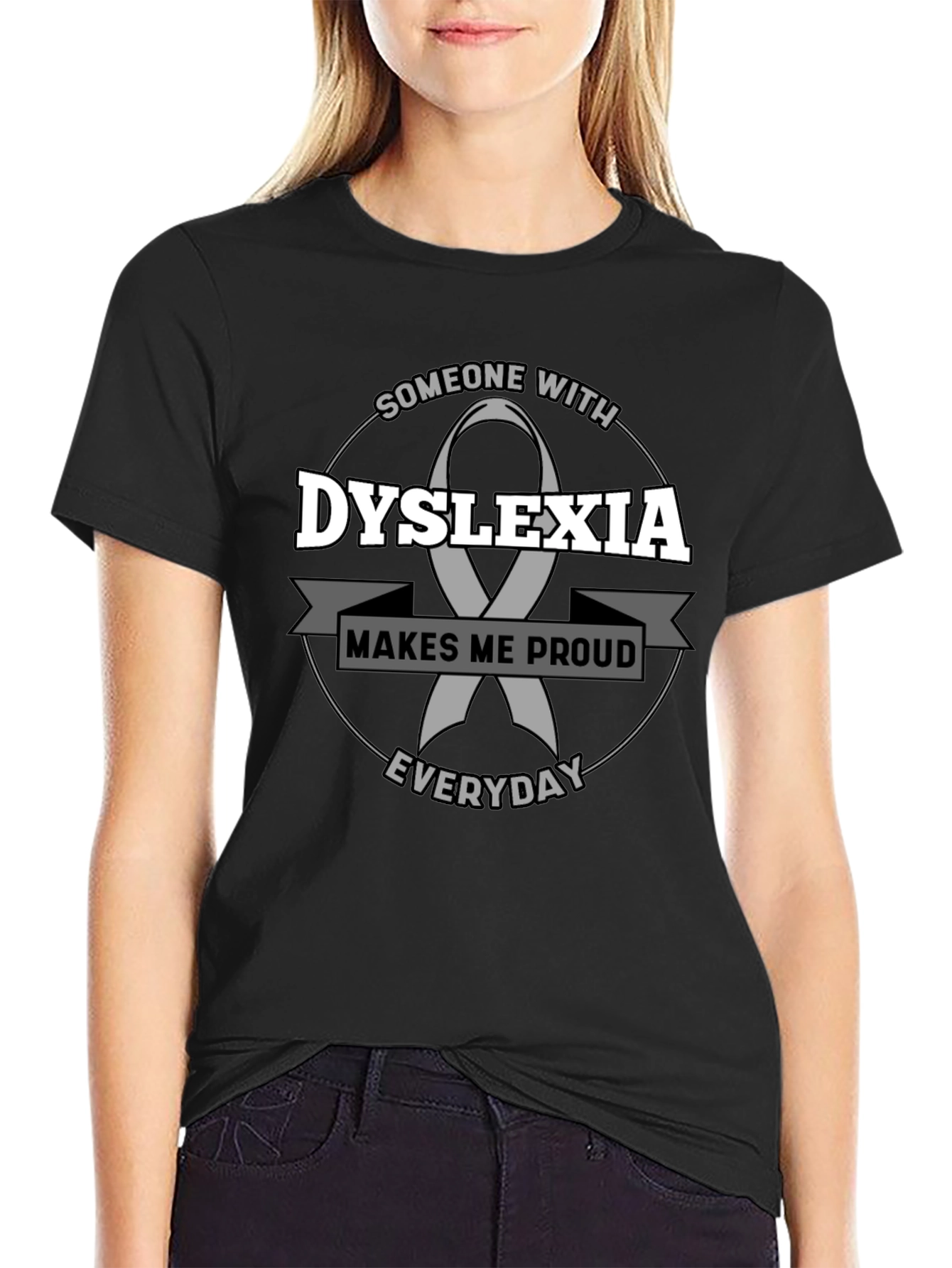 Dyslexia Awareness T-Shirt - Makes Me Proud