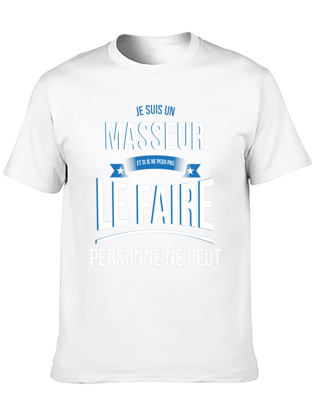 Je Suis Un Masseur Graphic Tee