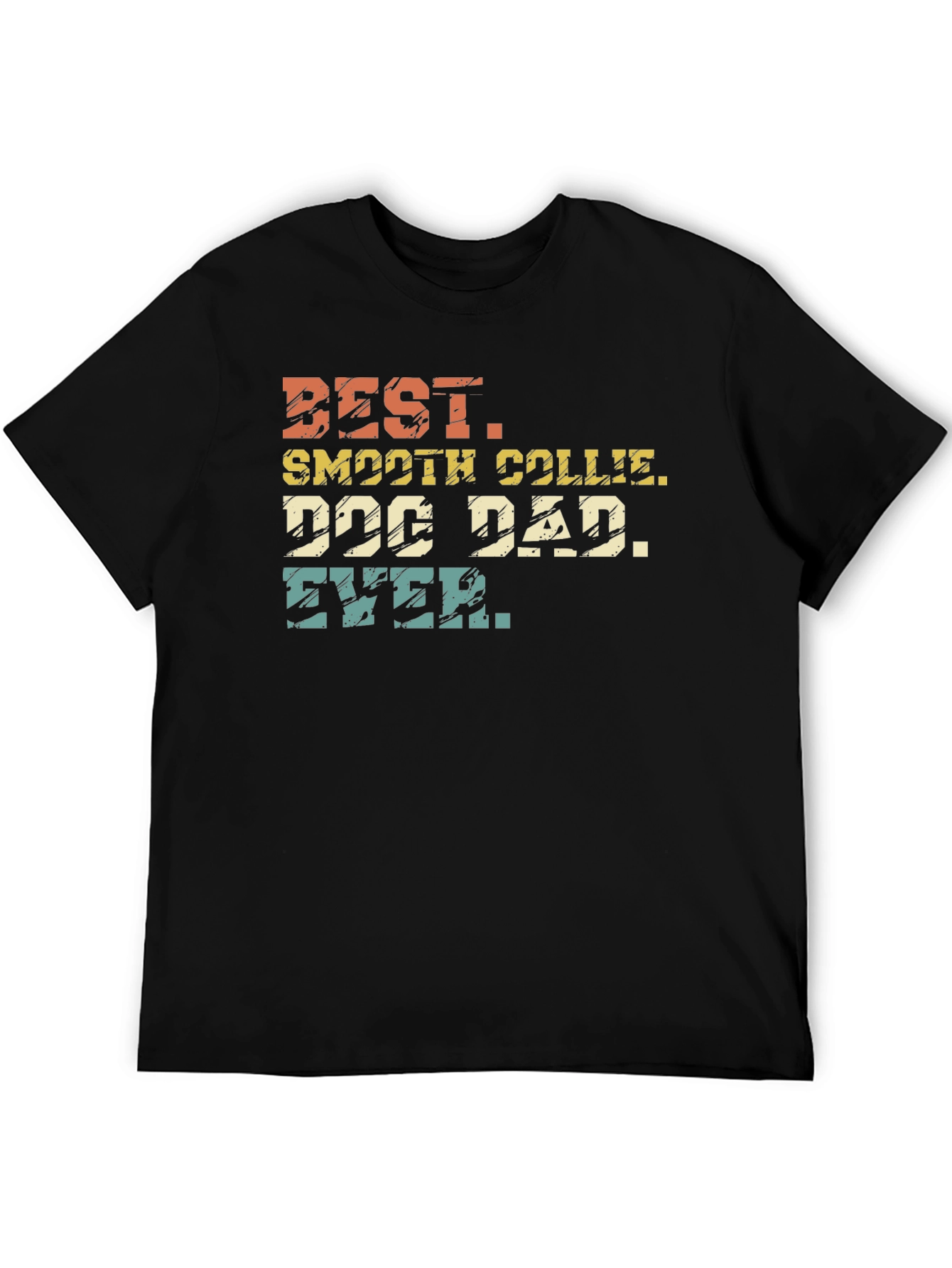 Best Smooth Collie Dog Dad Ever Black T-Shirt