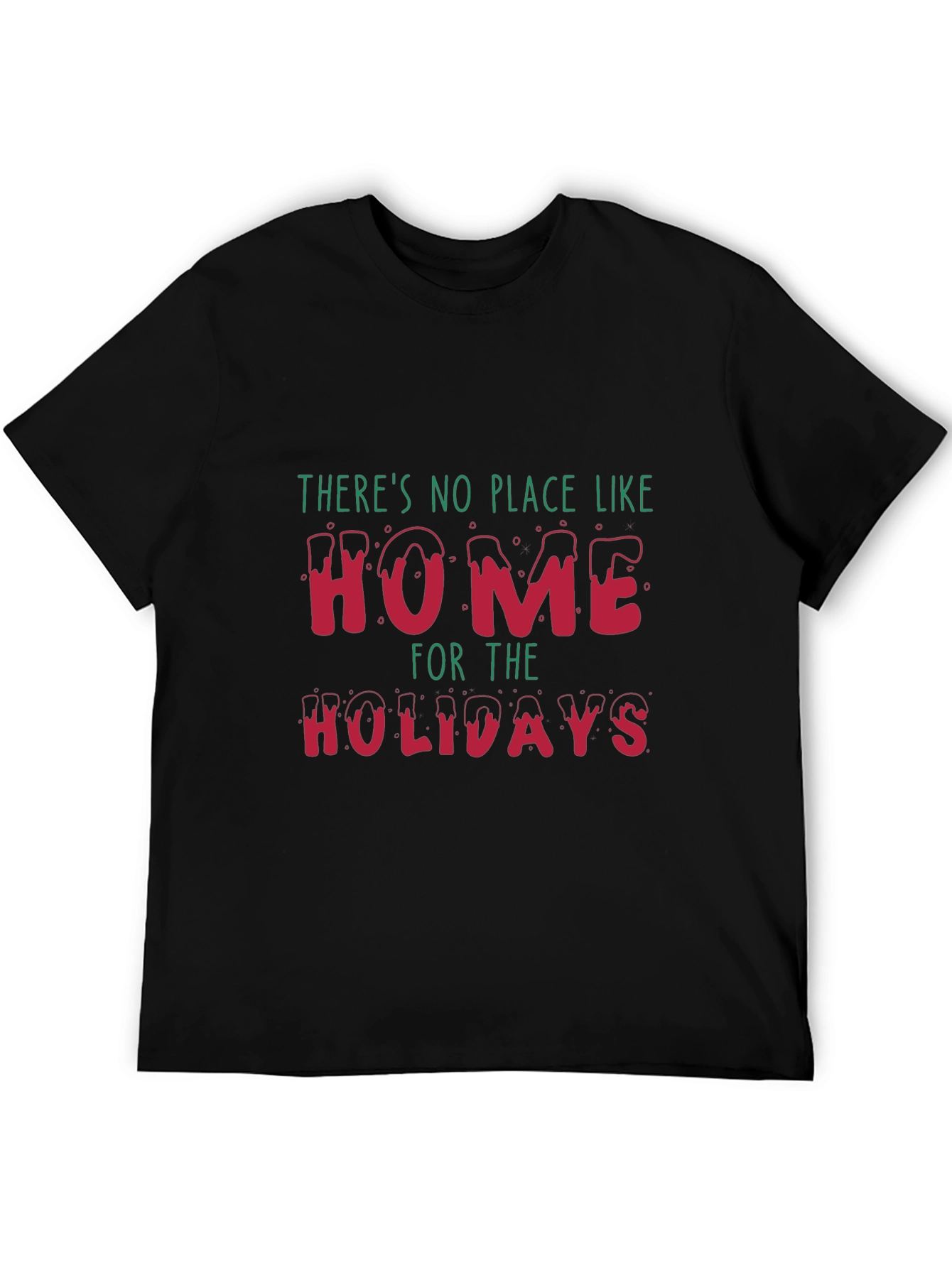 Festive Home for the Holidays Graphic Tee