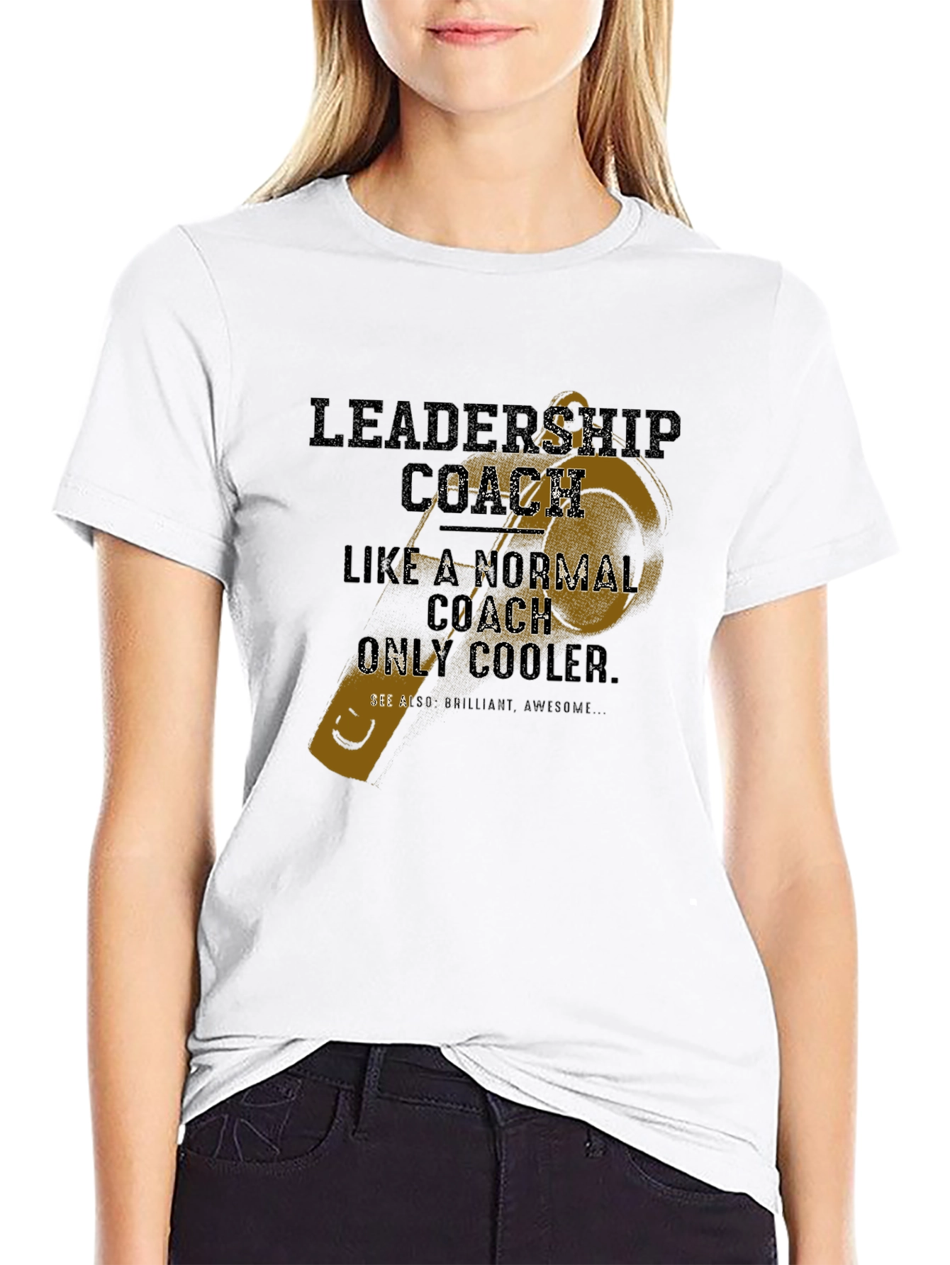 Leadership Coach T-Shirt - Only Cooler