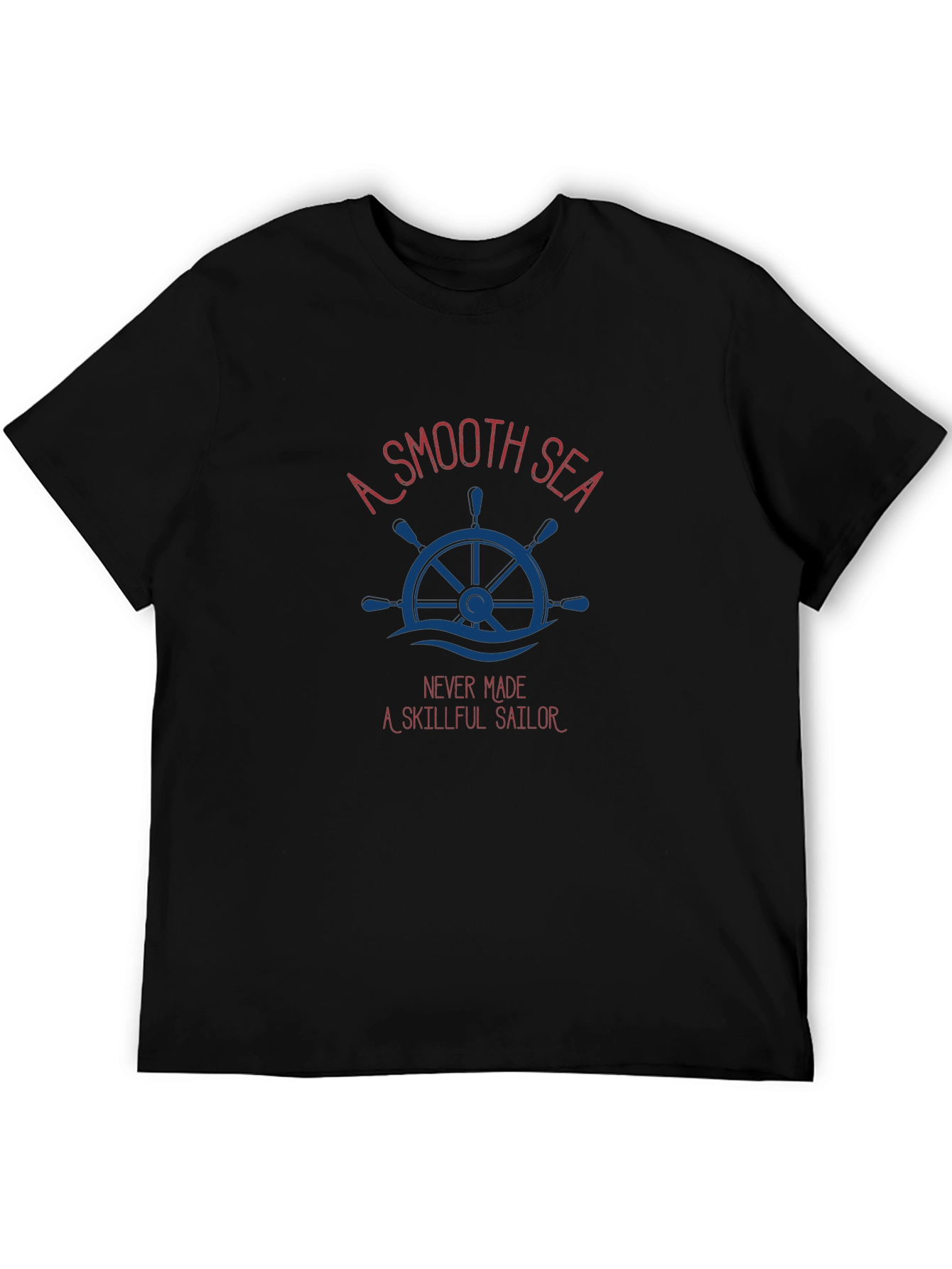 Nautical Theme Graphic T-Shirt - A Smooth Sea Quote
