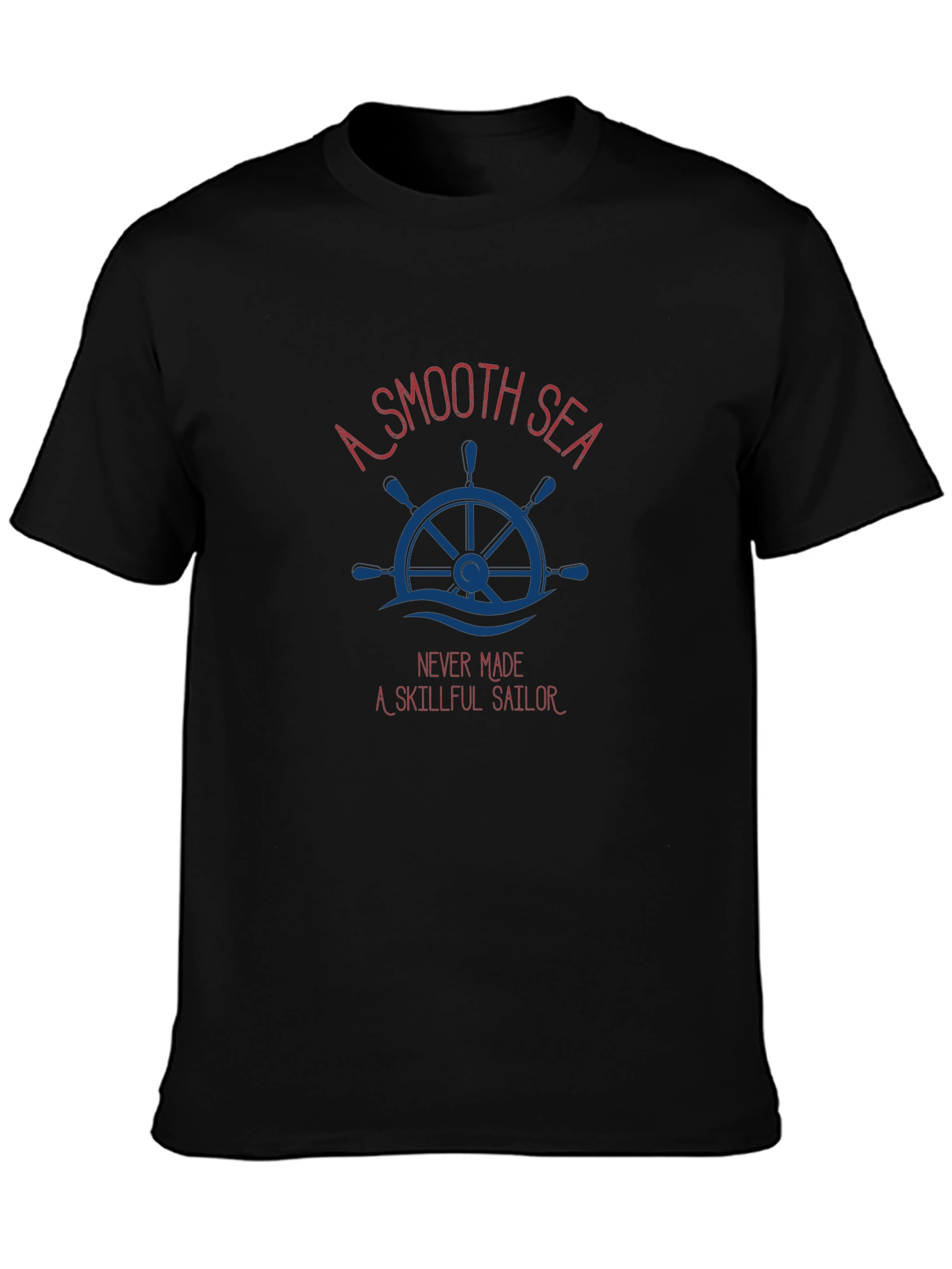 Nautical Theme Graphic T-Shirt - A Smooth Sea Quote