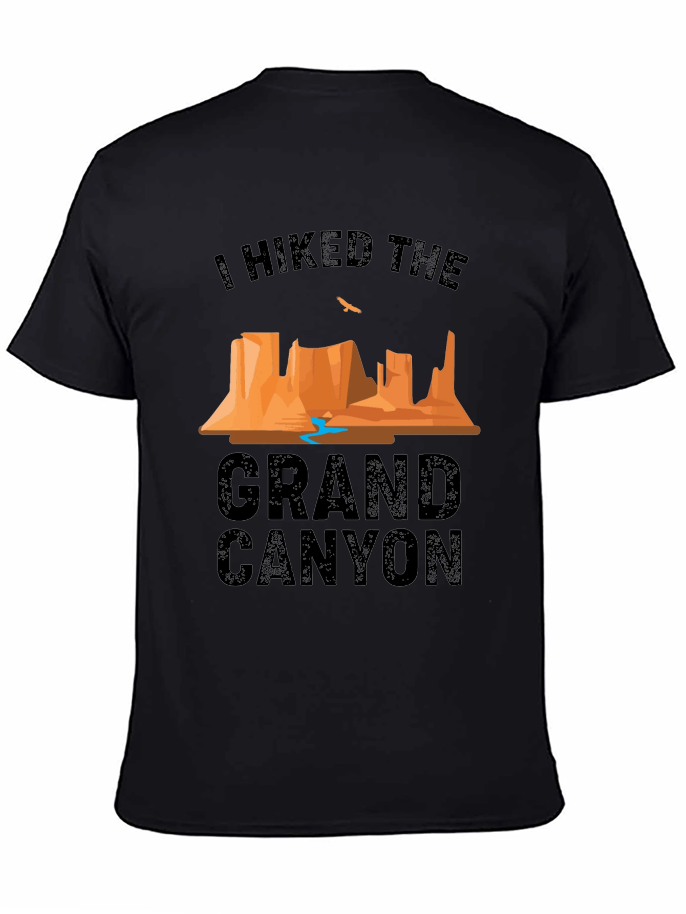I Hiked The Grand Canyon Black T-Shirt