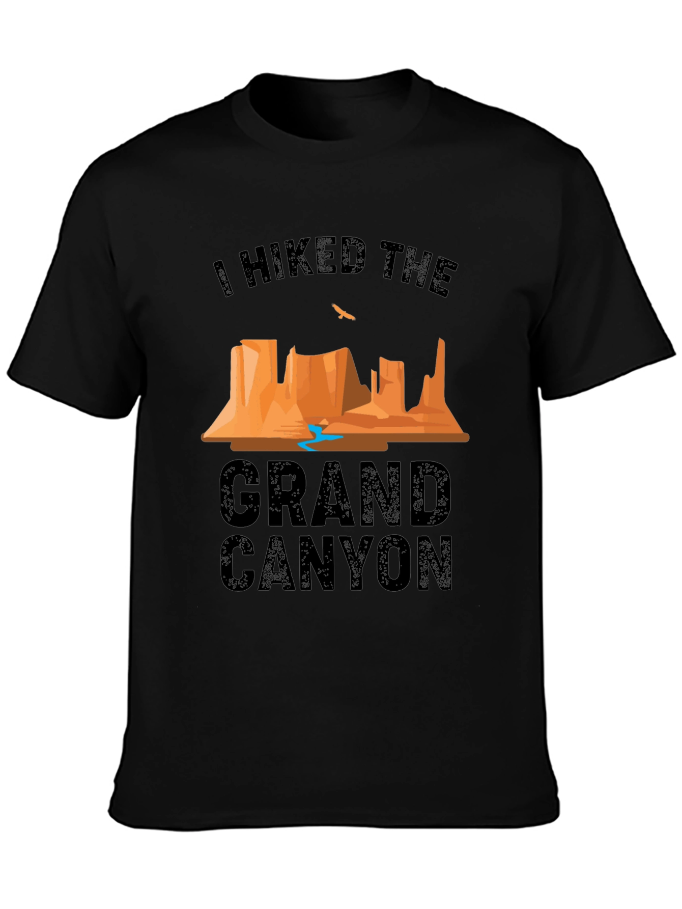 I Hiked The Grand Canyon Black T-Shirt