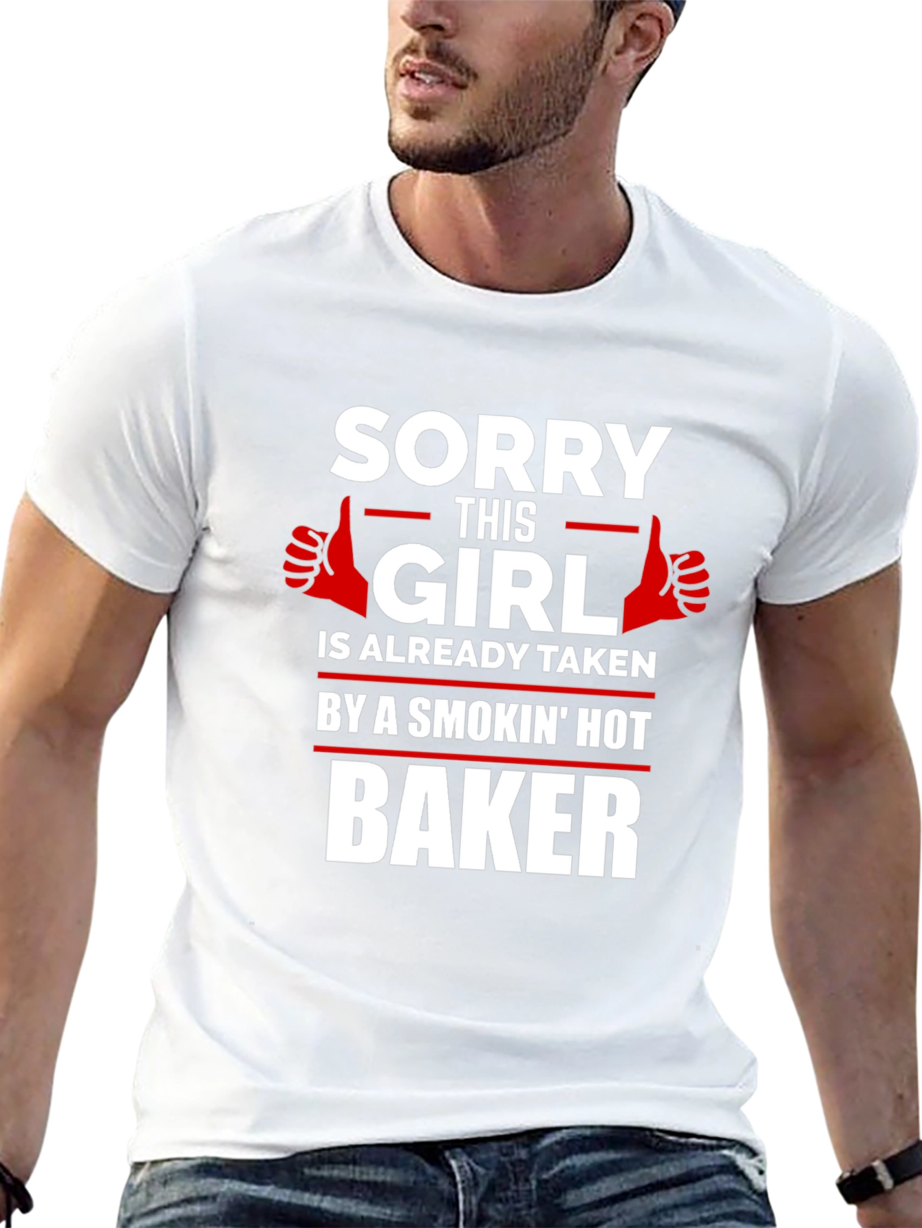 Sorry Girl Taken by Hot Baker T-Shirt