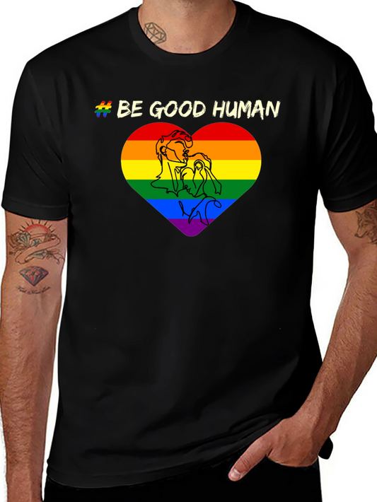 Be Good Human LGBT Pride Heart T-Shirt