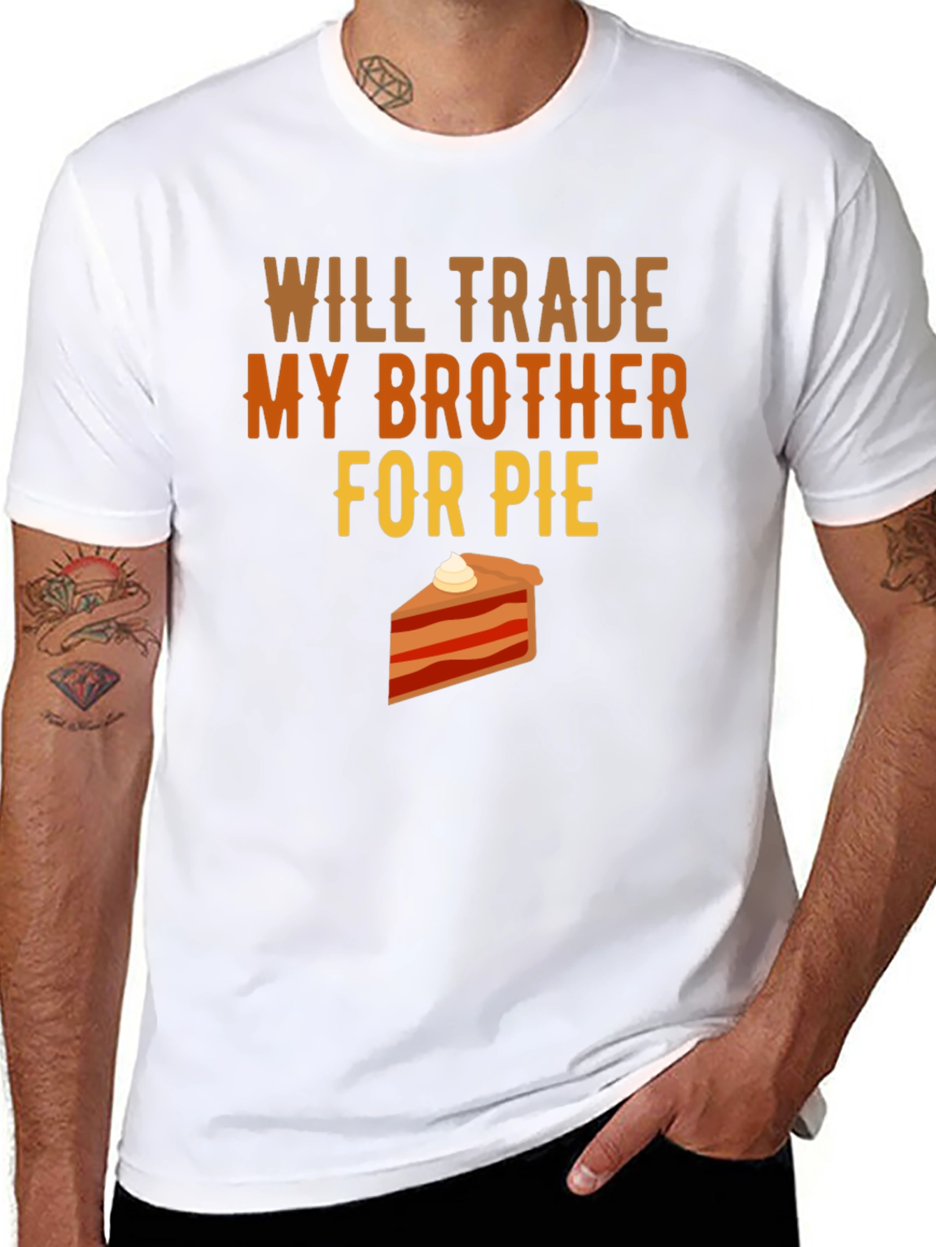 Will Trade Brother for Pie T-Shirt
