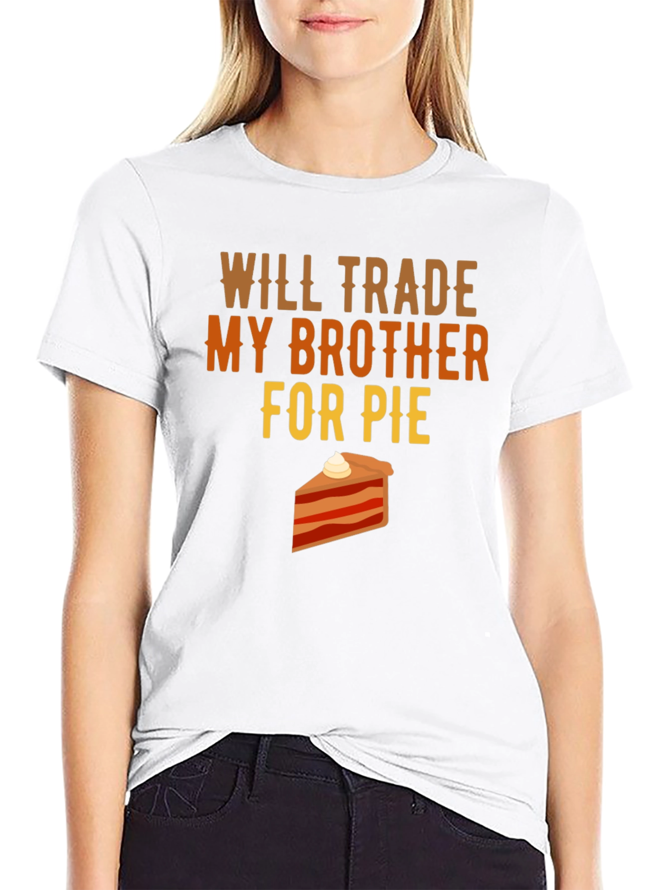 Will Trade Brother for Pie T-Shirt
