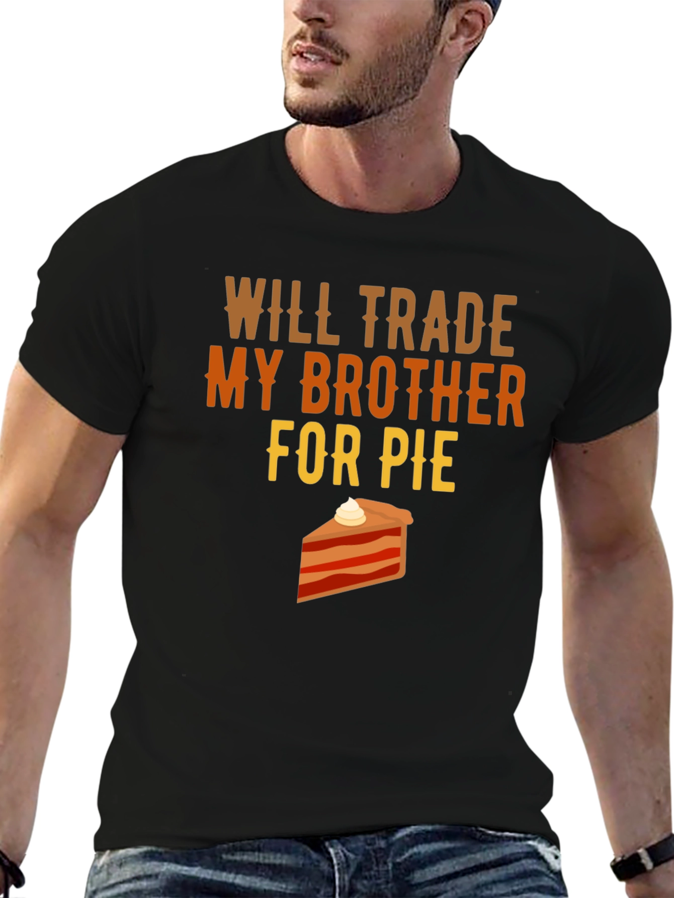 Will Trade Brother for Pie T-Shirt