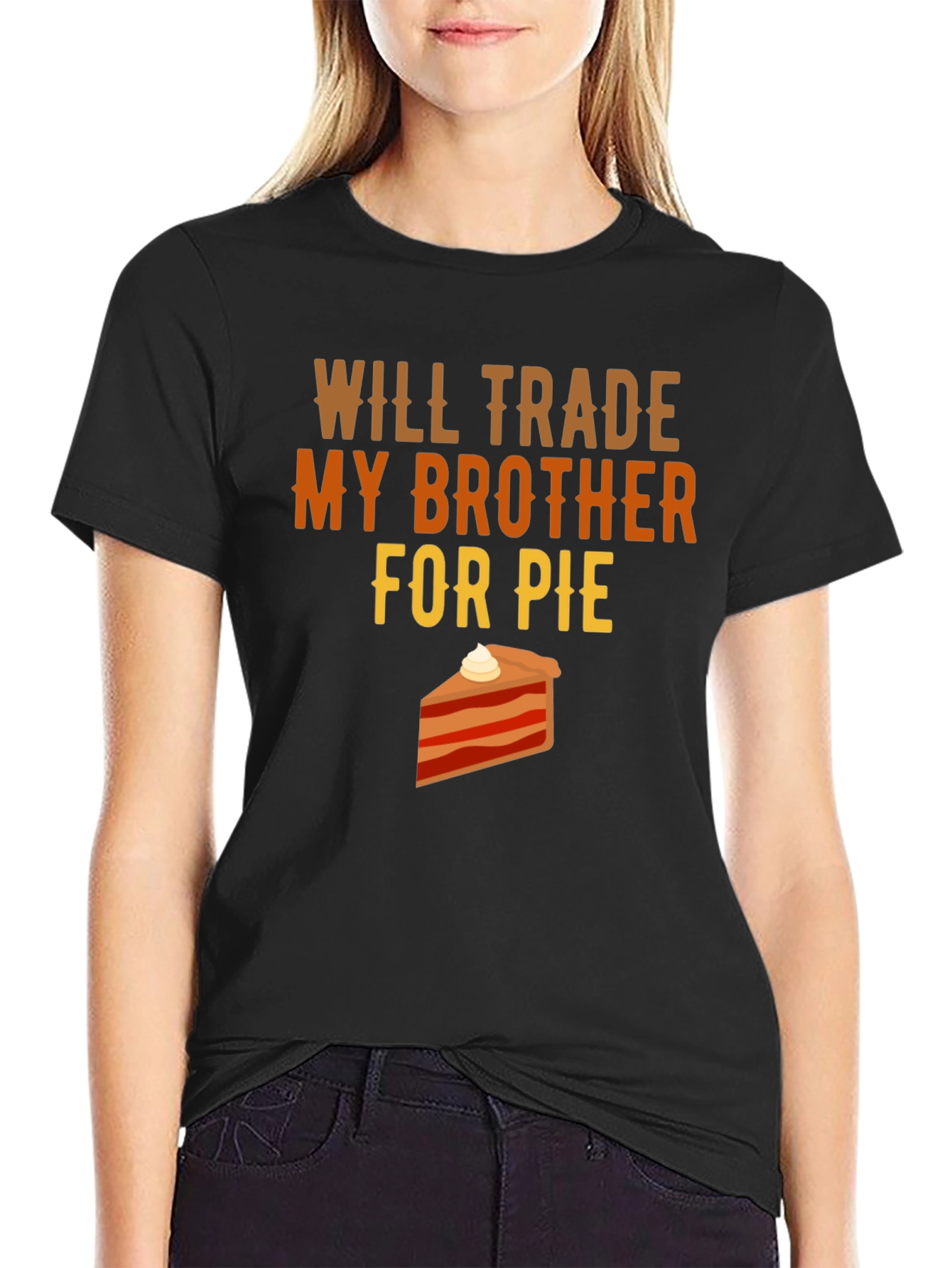 Will Trade Brother for Pie T-Shirt