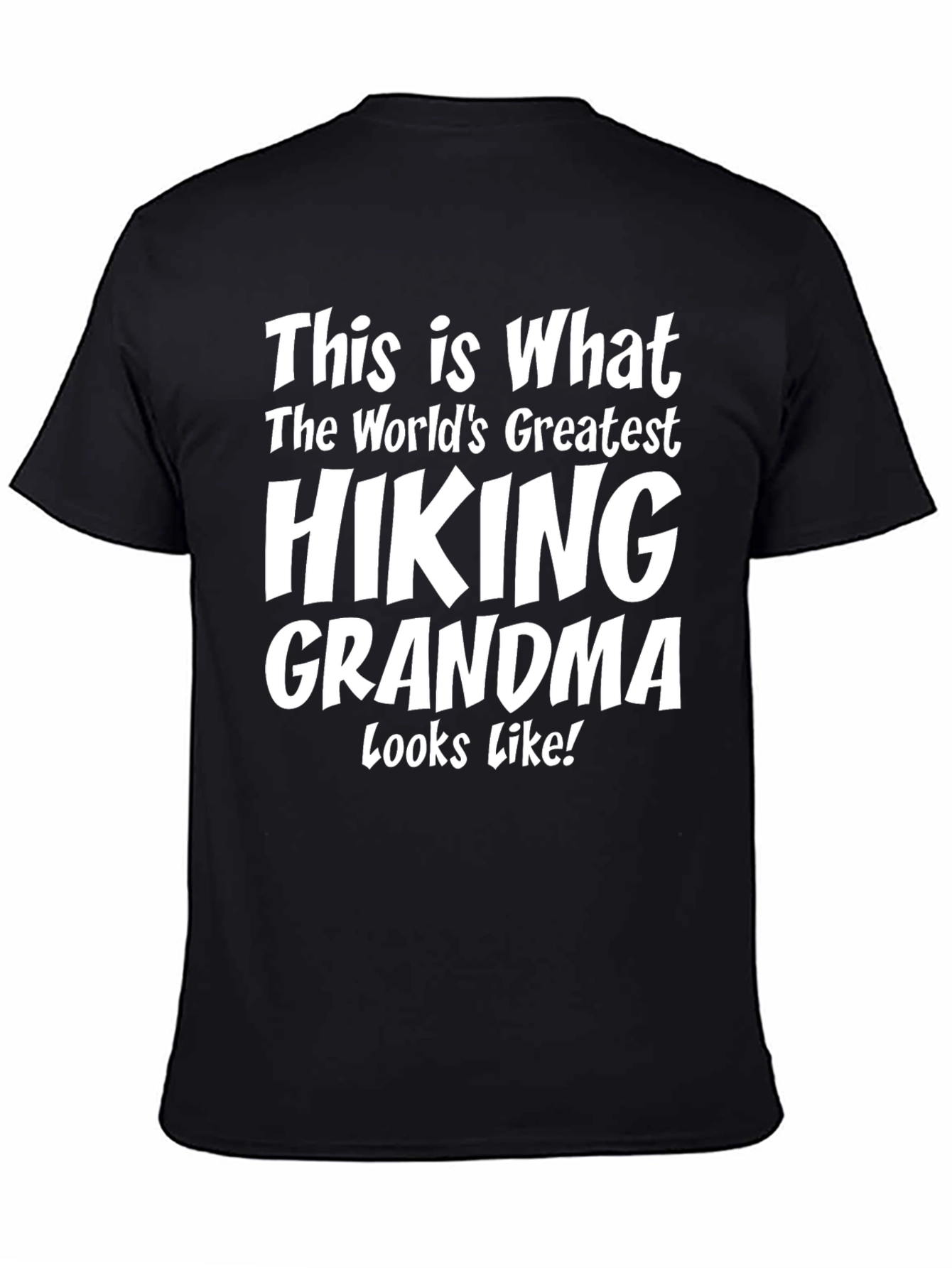 Hiking Grandma T-Shirt - Worlds Greatest
