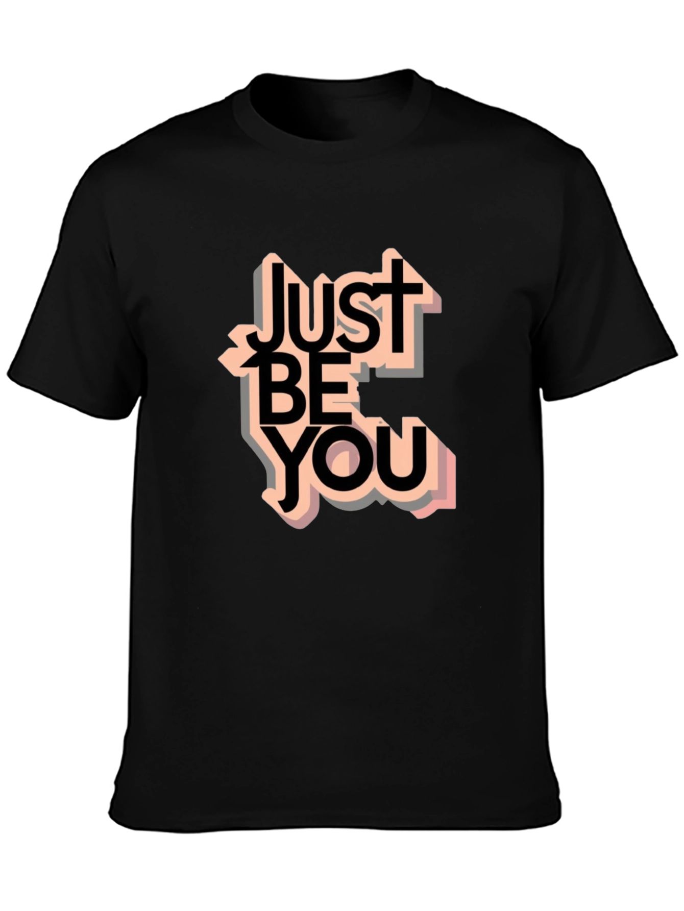 Just Be You T-Shirt - Black Graphic Tee