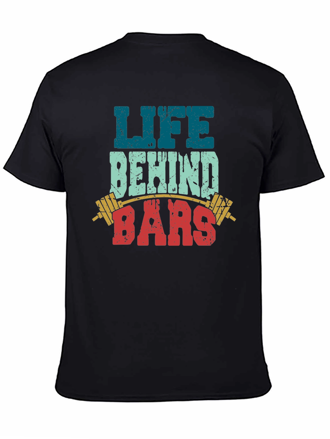 Life Behind Bars Fitness T-Shirt