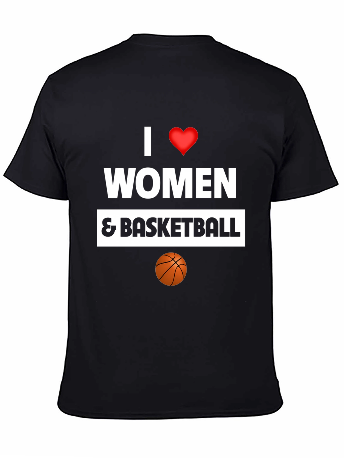 I Love Women and Basketball Graphic Tee