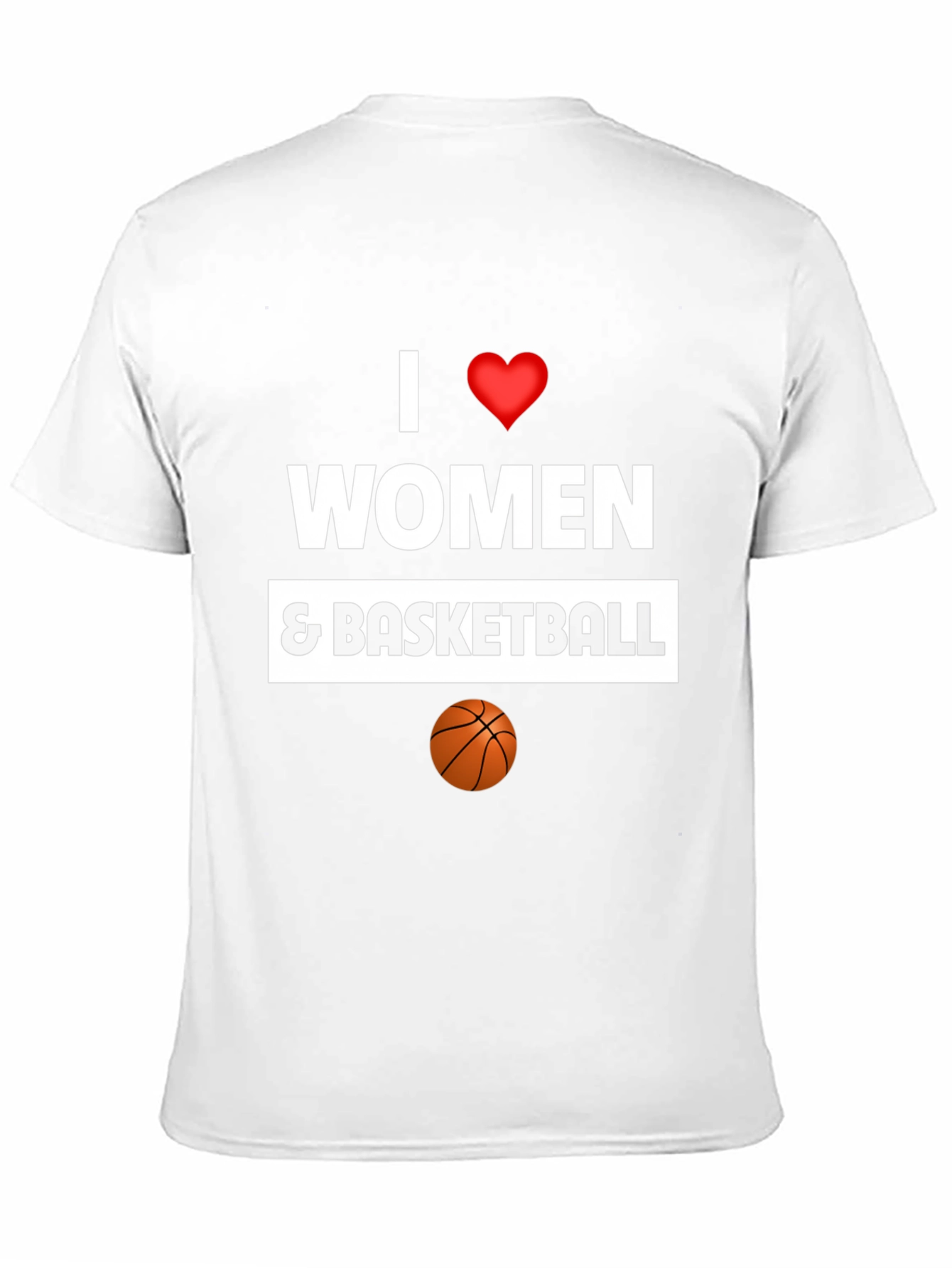 I Love Women and Basketball Graphic Tee