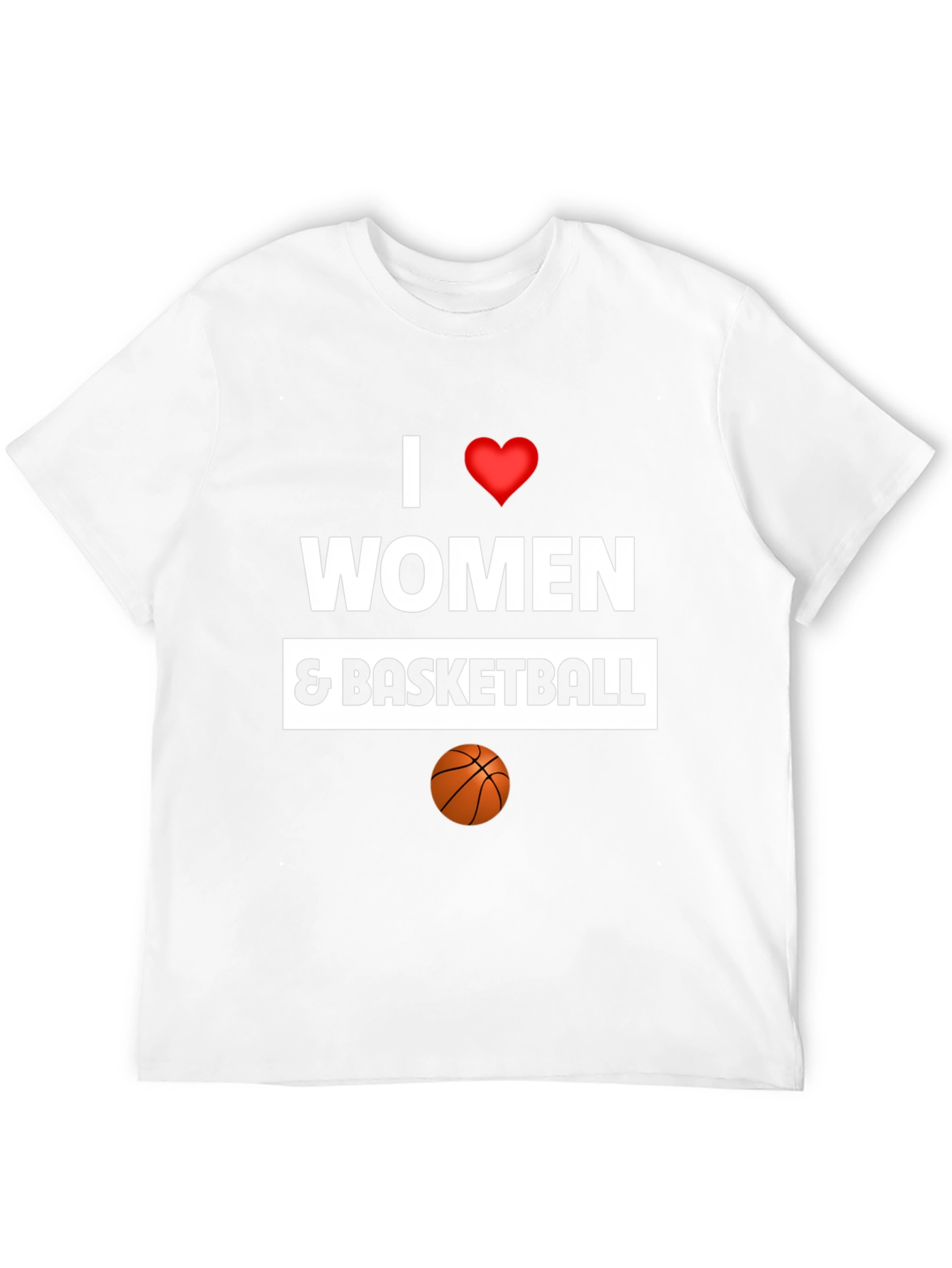 I Love Women and Basketball Graphic Tee