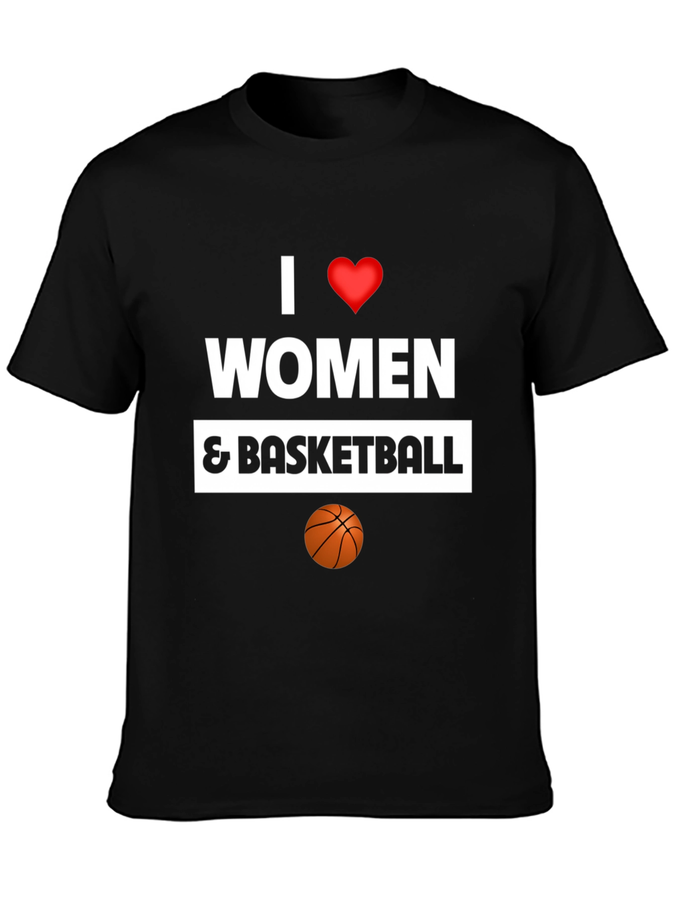 I Love Women and Basketball Graphic Tee