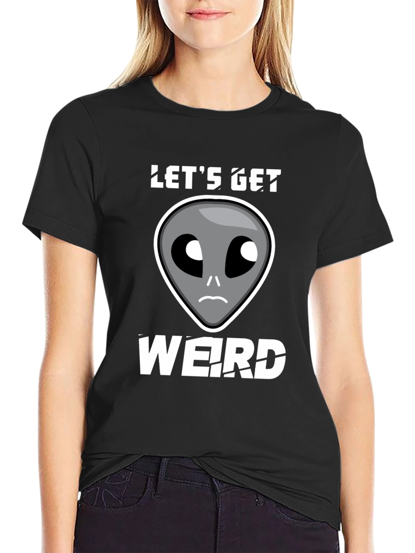 Lets Get Weird Alien Graphic T-Shirt