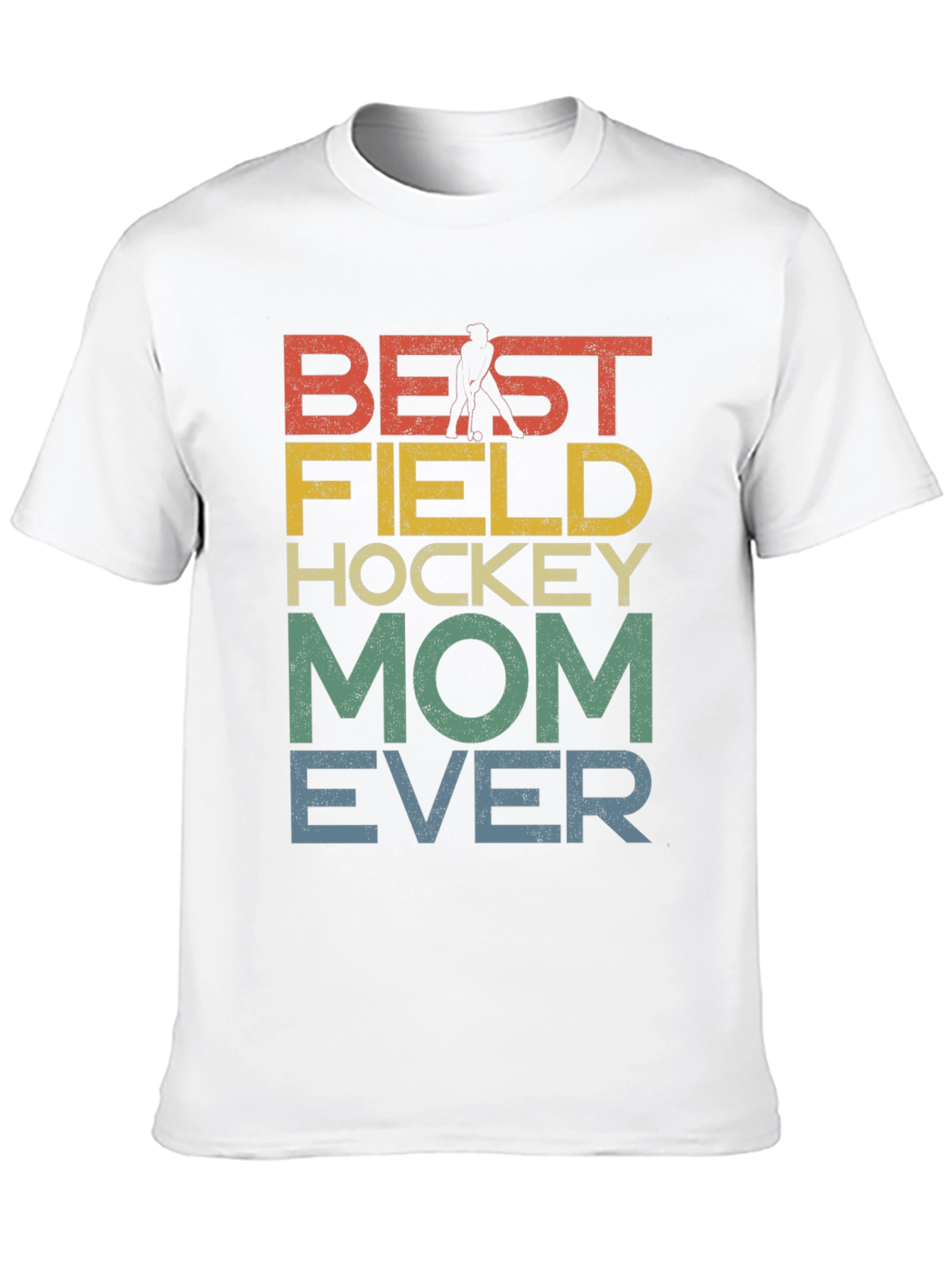 Best Field Hockey Mom Ever Graphic Tee