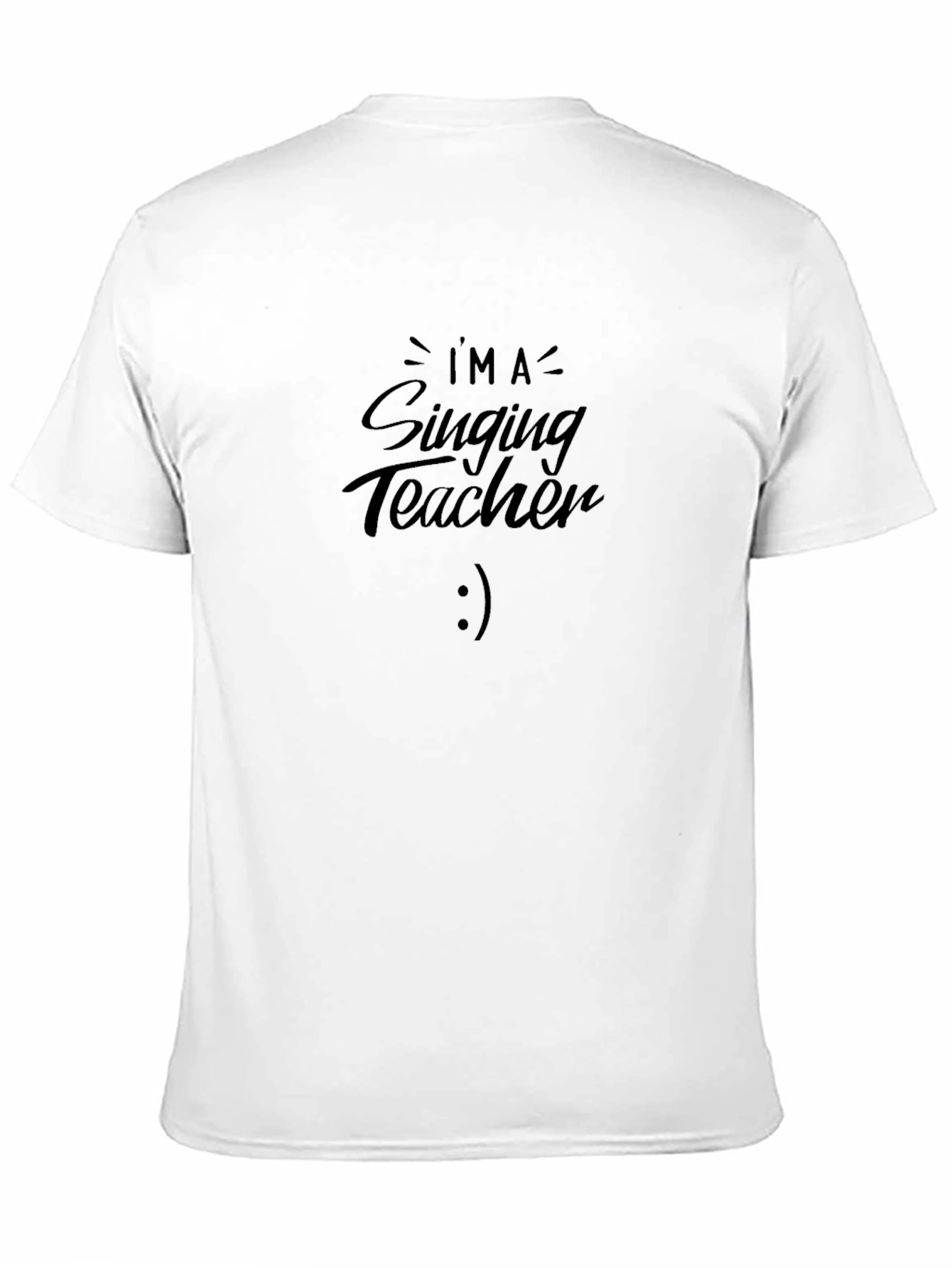 Im a Singing Teacher Black T-Shirt