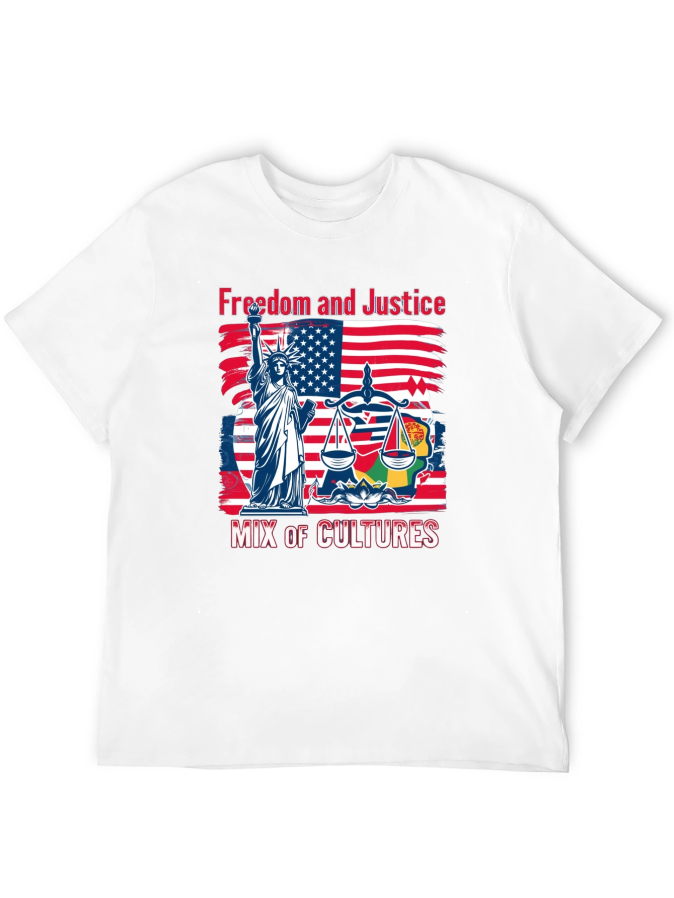 Freedom and Justice Mix of Cultures T-Shirt