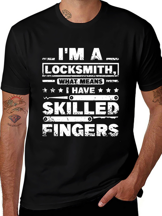 Im A Locksmith Skilled Fingers Graphic T-Shirt