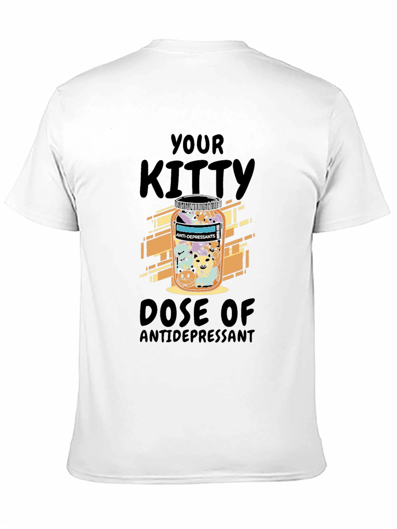 Kitty Dose Antidepressant T-Shirt - Cute Cat Lover Tee