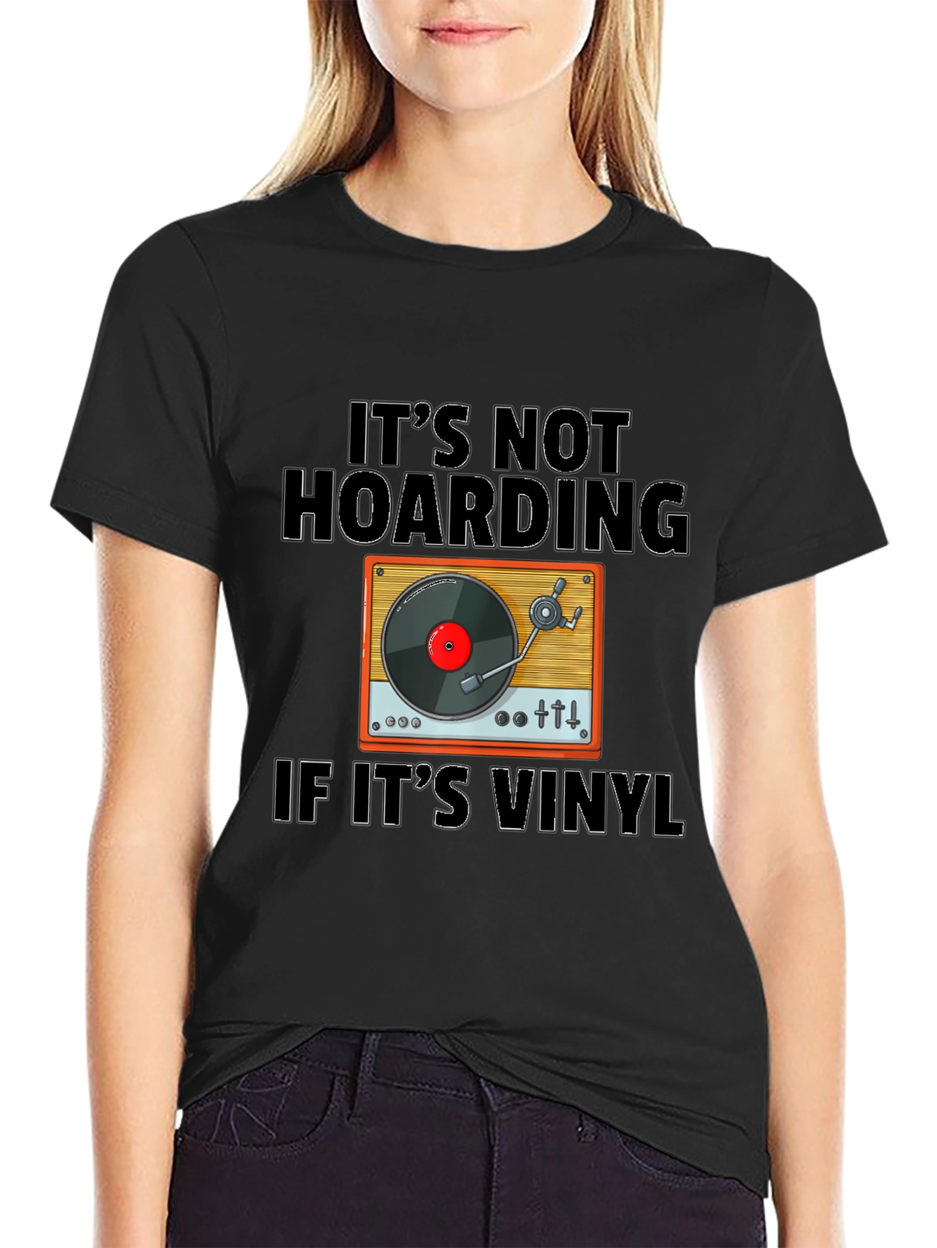 Its Not Hoarding If Its Vinyl T-Shirt