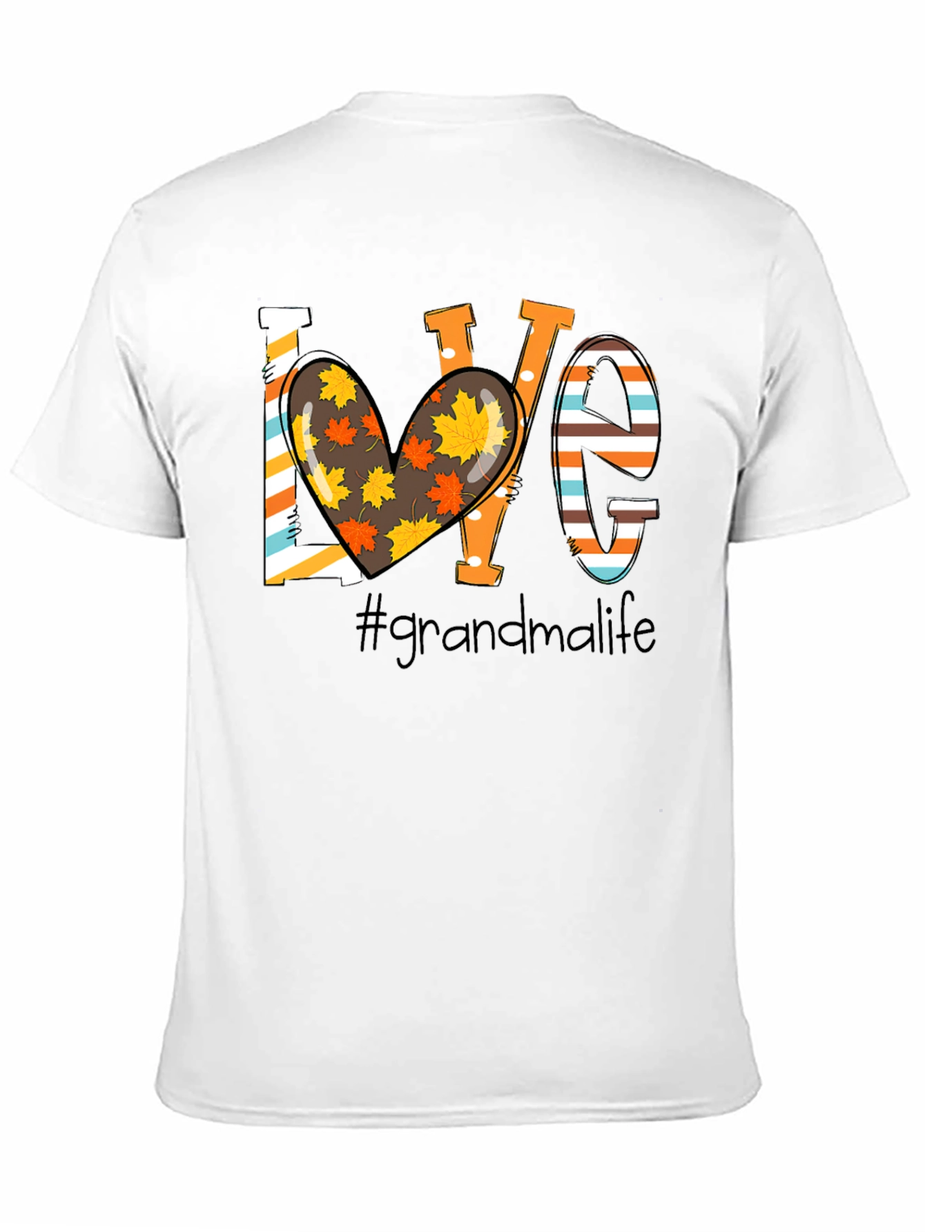 LOVE #grandmalife T-Shirt - Fall Themed Graphic Tee