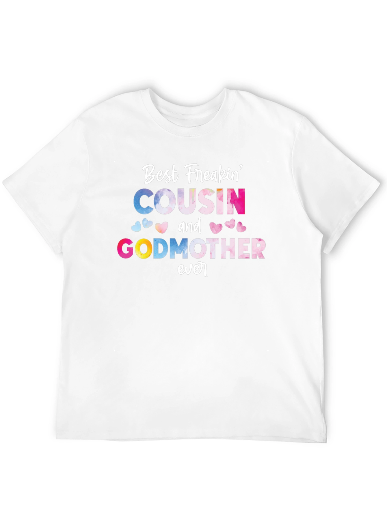 Best Freakin Cousin & Godmother Ever T-Shirt - Black