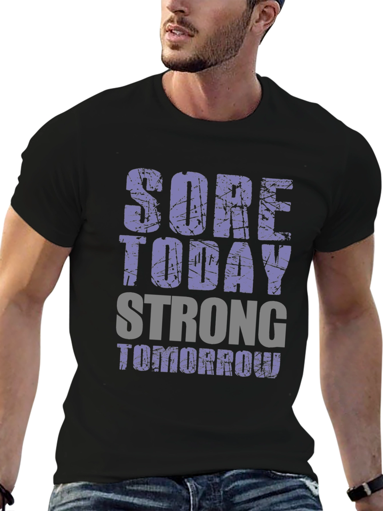 Sore Today Strong Tomorrow Graphic T-Shirt