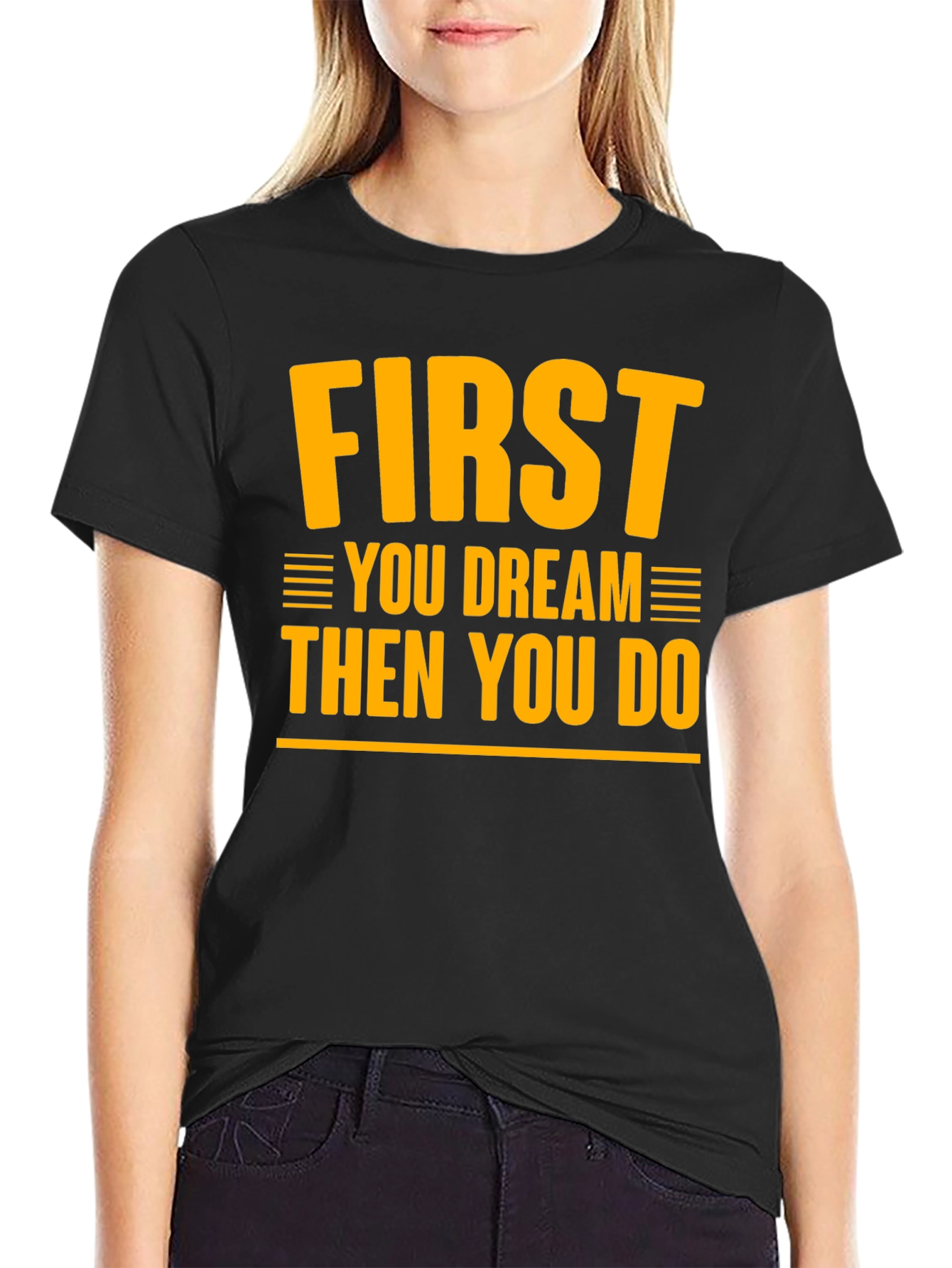 Dream & Do Motivational Graphic T-Shirt