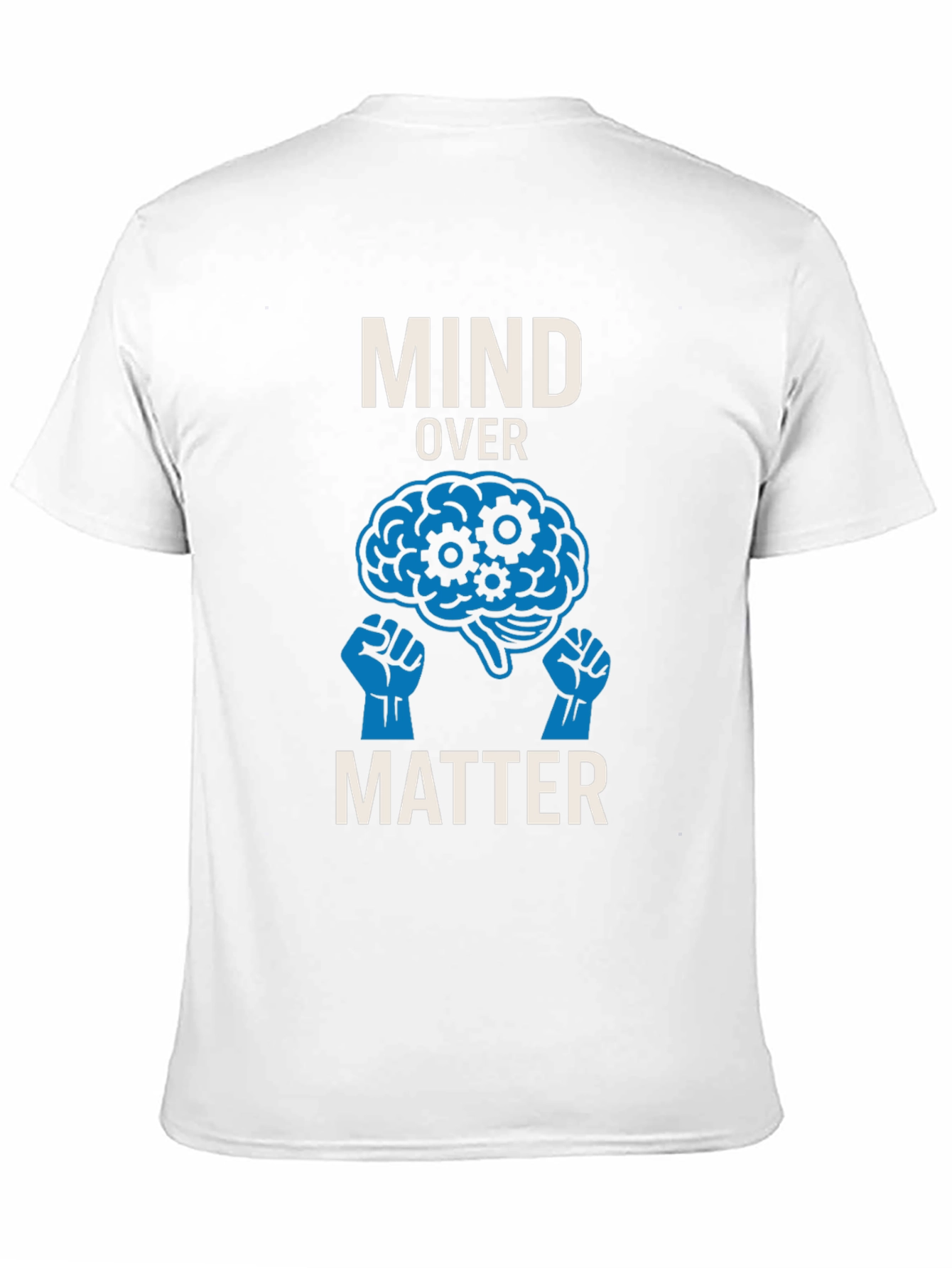 Mind Over Matter T-Shirt - Motivational Graphic Tee