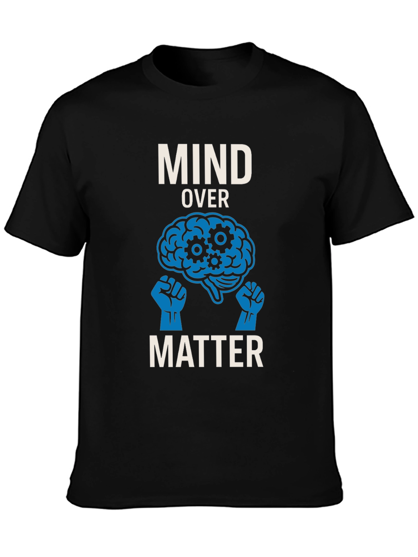 Mind Over Matter T-Shirt - Motivational Graphic Tee