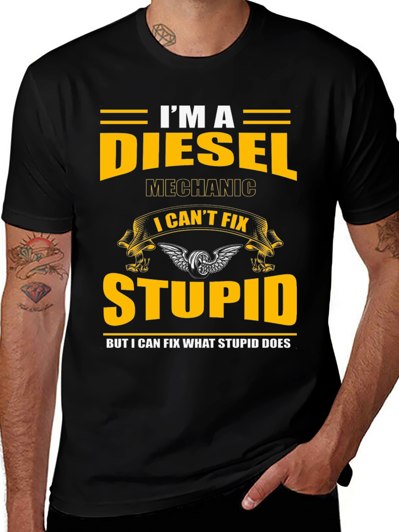 Diesel Mechanic T-Shirt - I Cant Fix Stupid Slogan