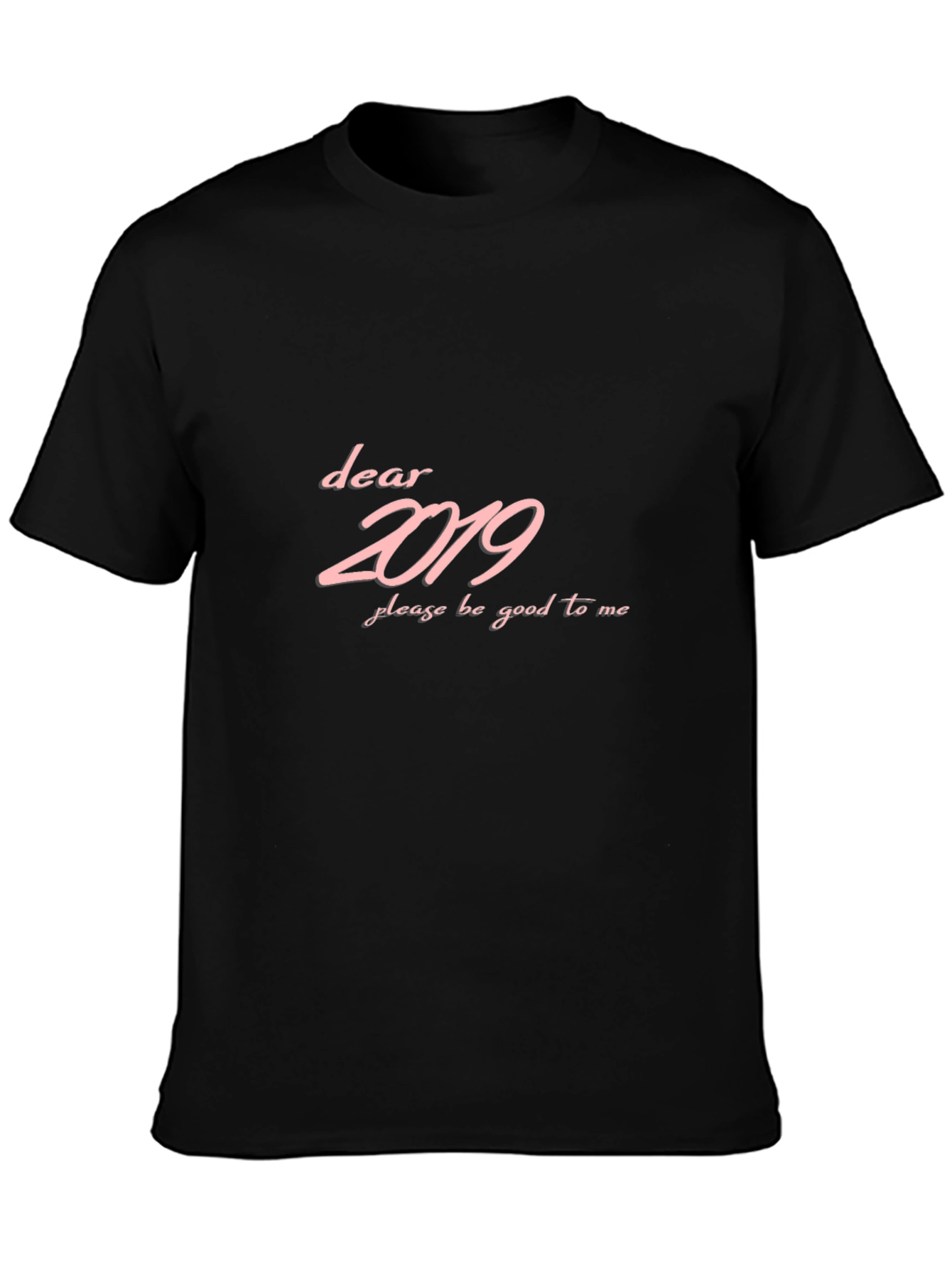 Dear 2019 Black T-Shirt