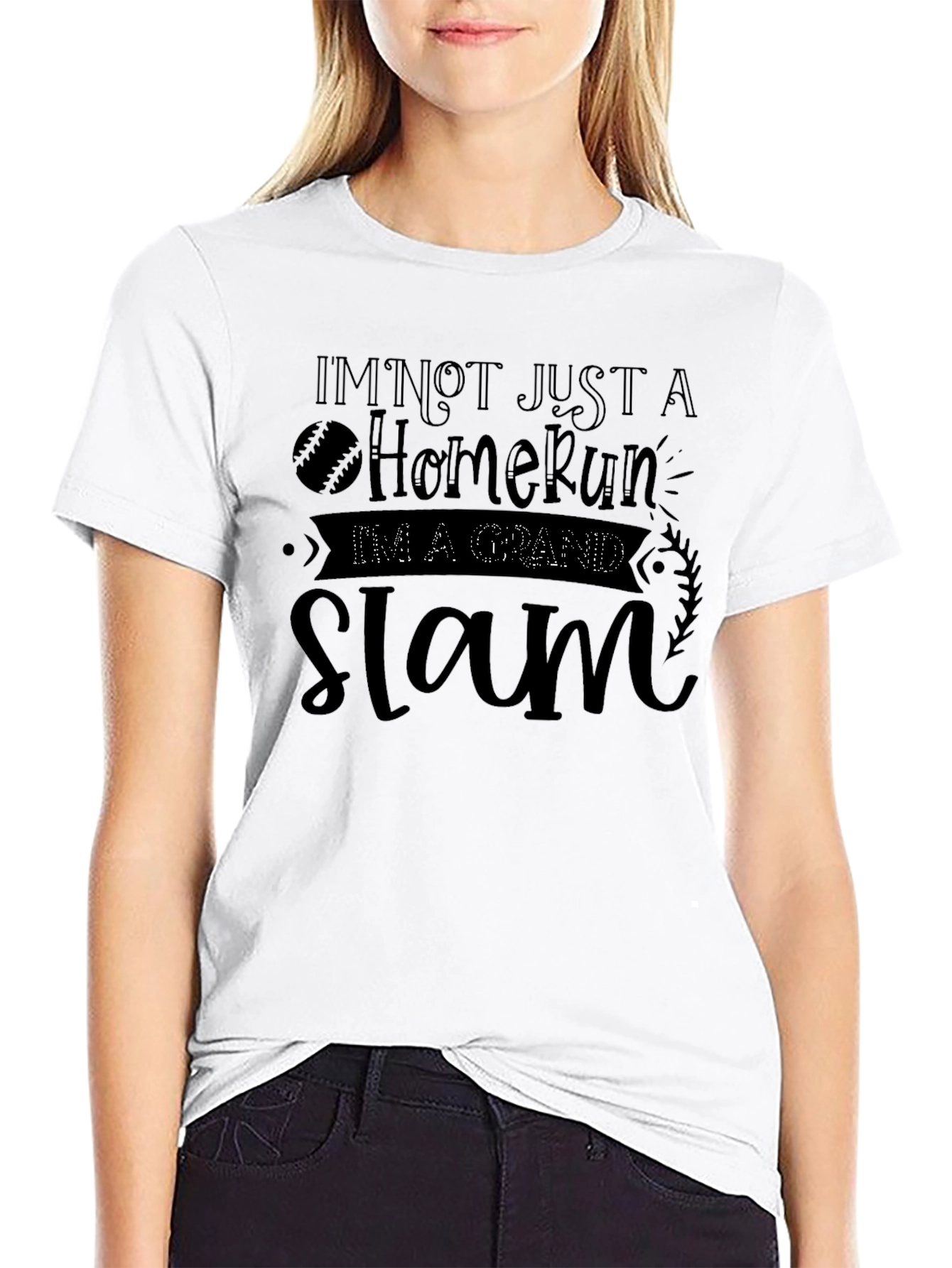 Im Not Just A Home Run T-Shirt