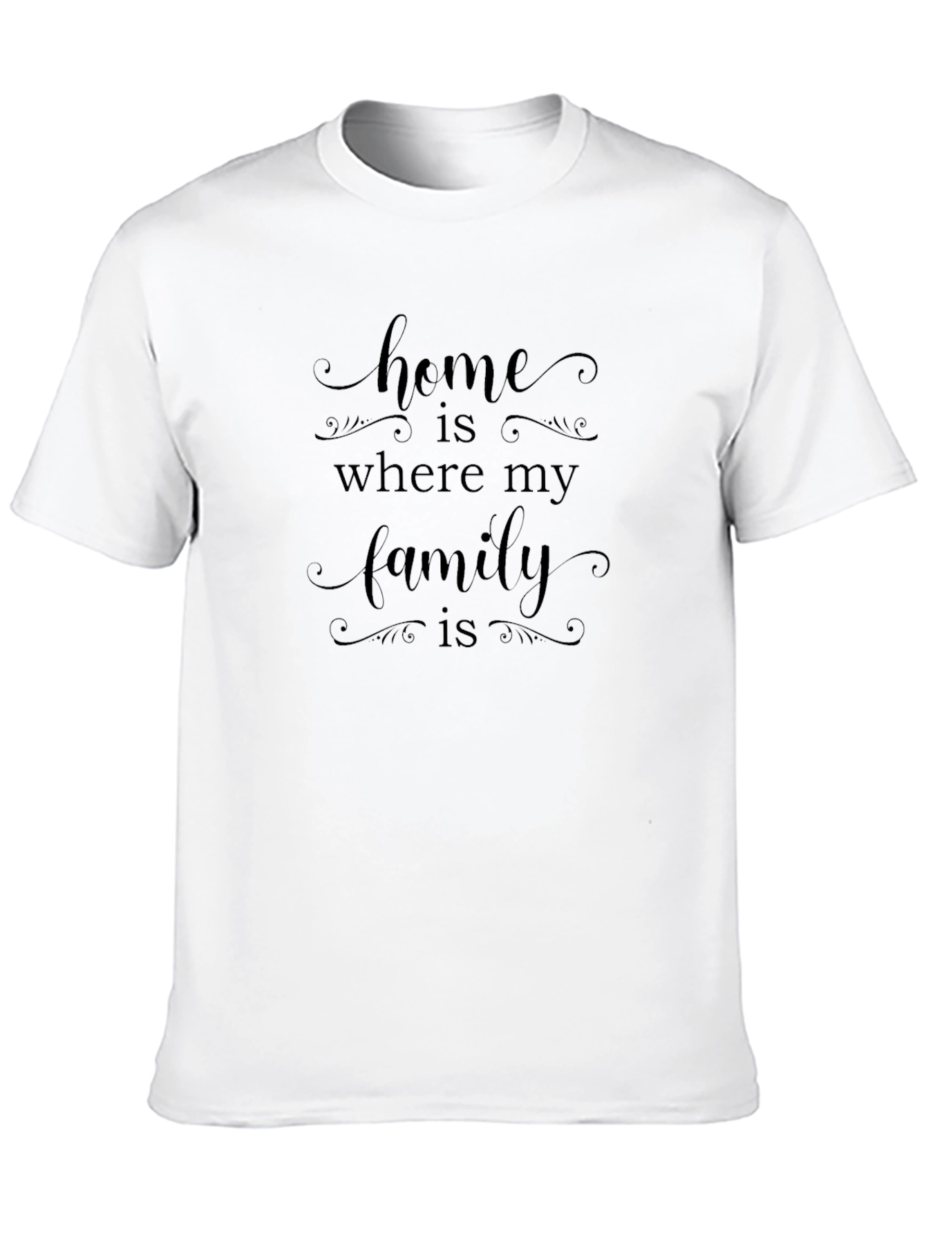 Family Home T-Shirt - Where My Family Is