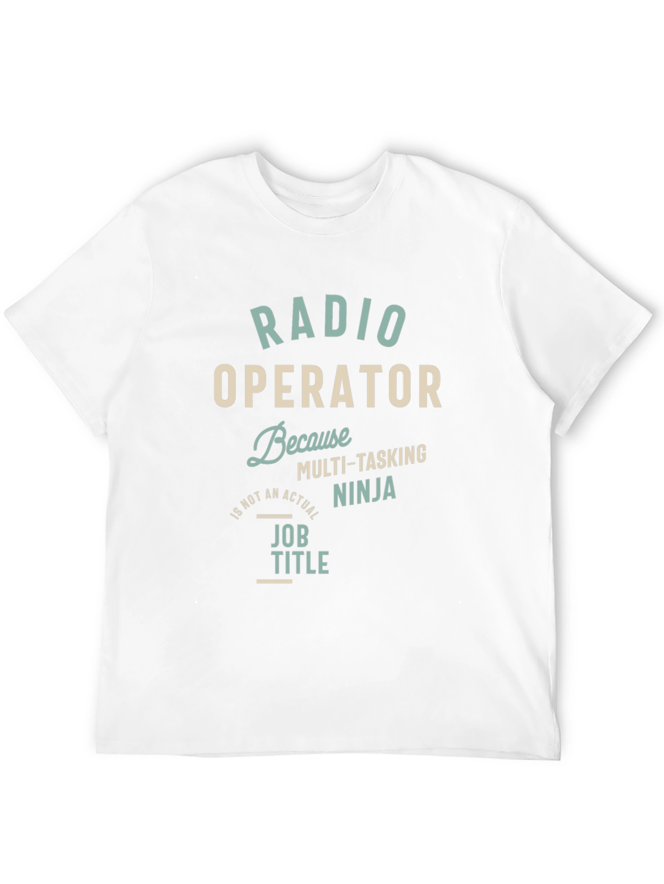Radio Operator Multi-Tasking Ninja T-Shirt
