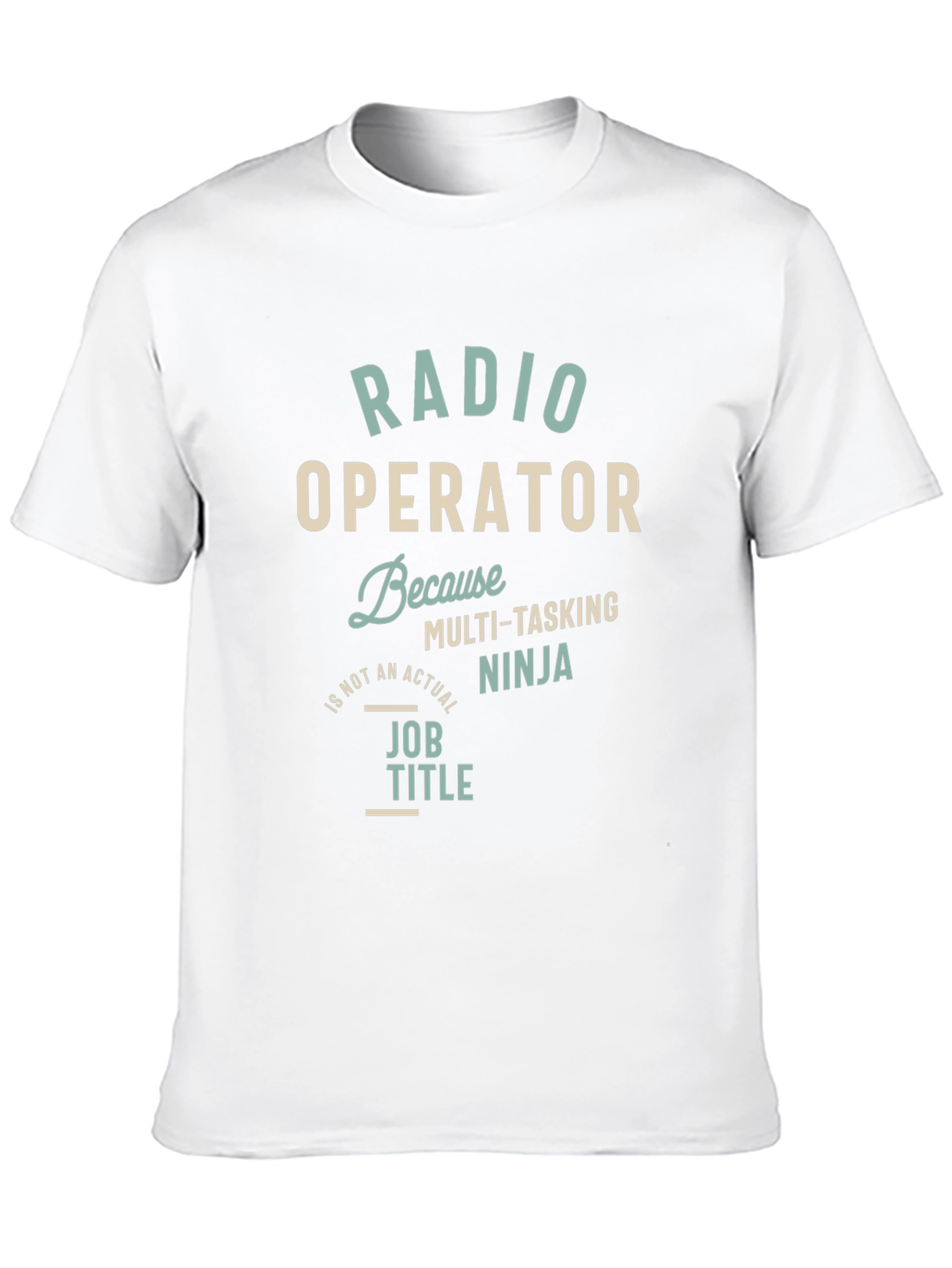 Radio Operator Multi-Tasking Ninja T-Shirt