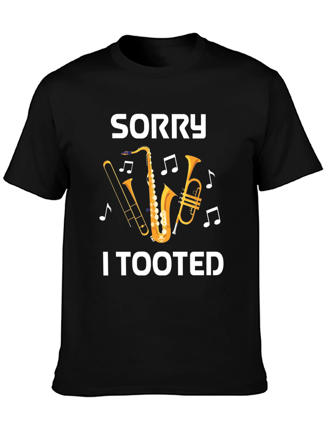 Sorry I Tooted T-Shirt