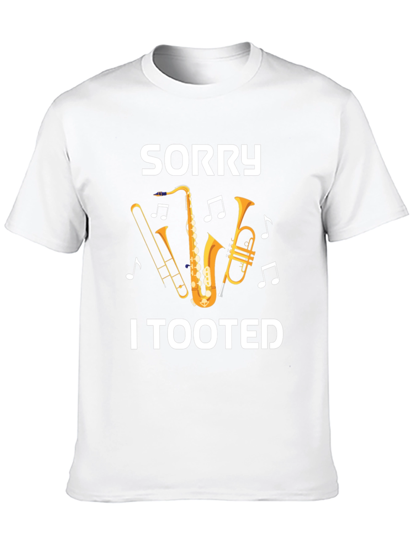 Sorry I Tooted T-Shirt