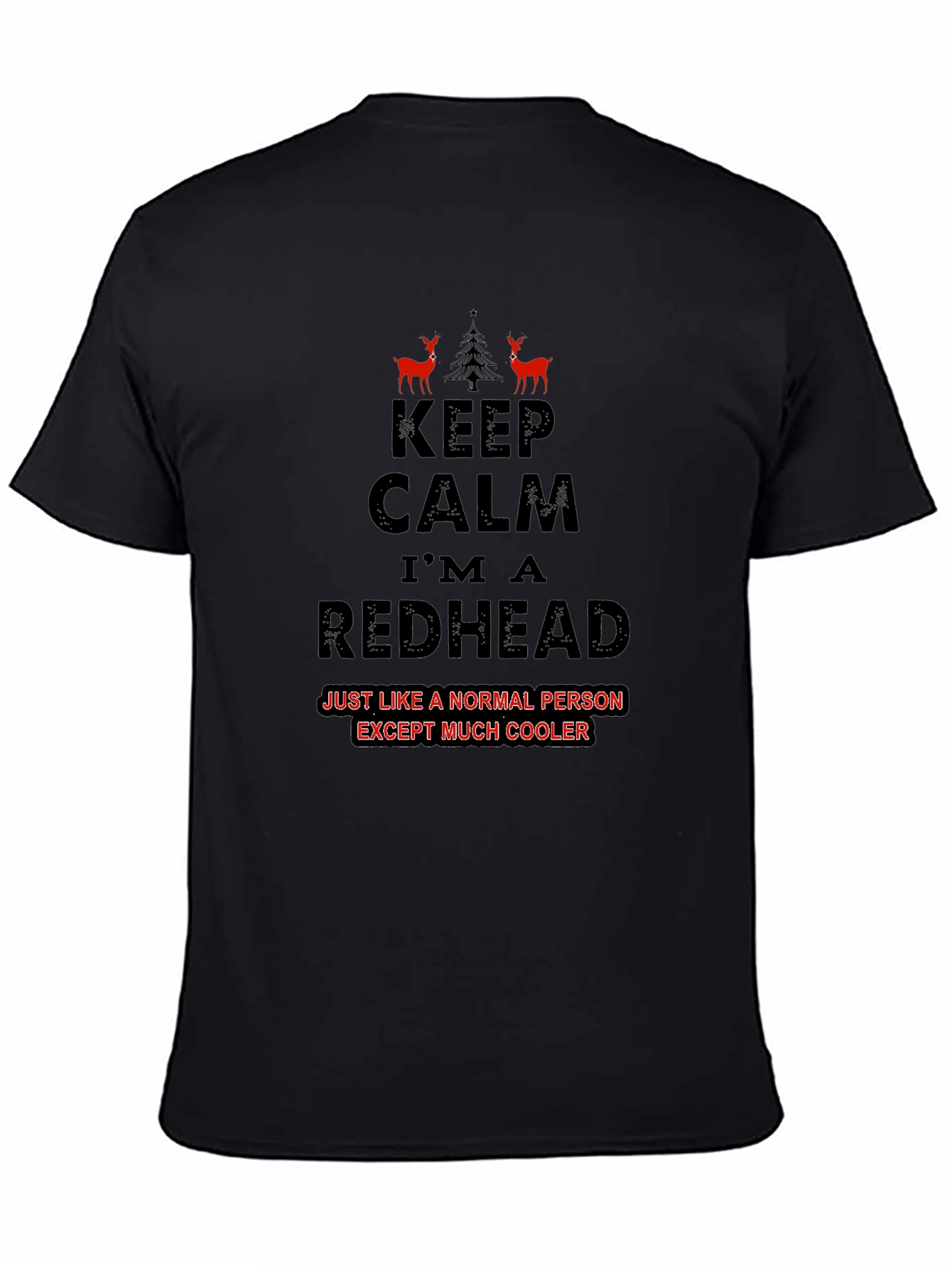 Keep Calm Im A Redhead T-Shirt