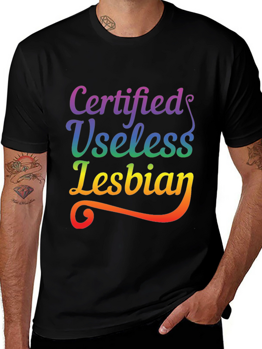 Certified Useless Lesbian Pride T-Shirt