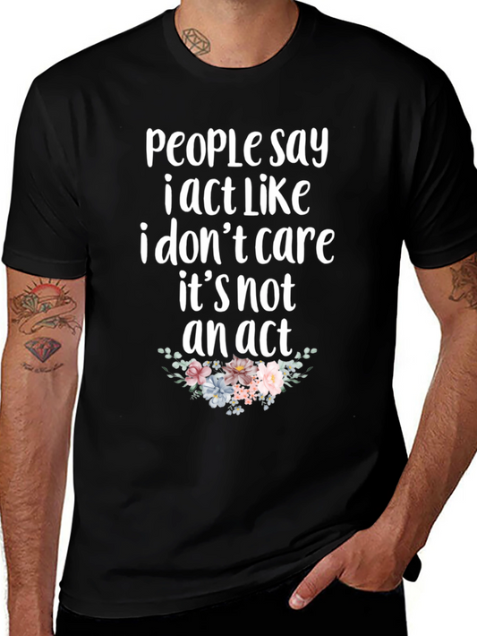 I Dont Care Graphic Tee